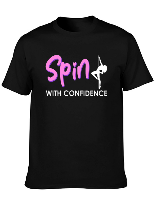 Spin with Confidence T-Shirt Pole Dancing
