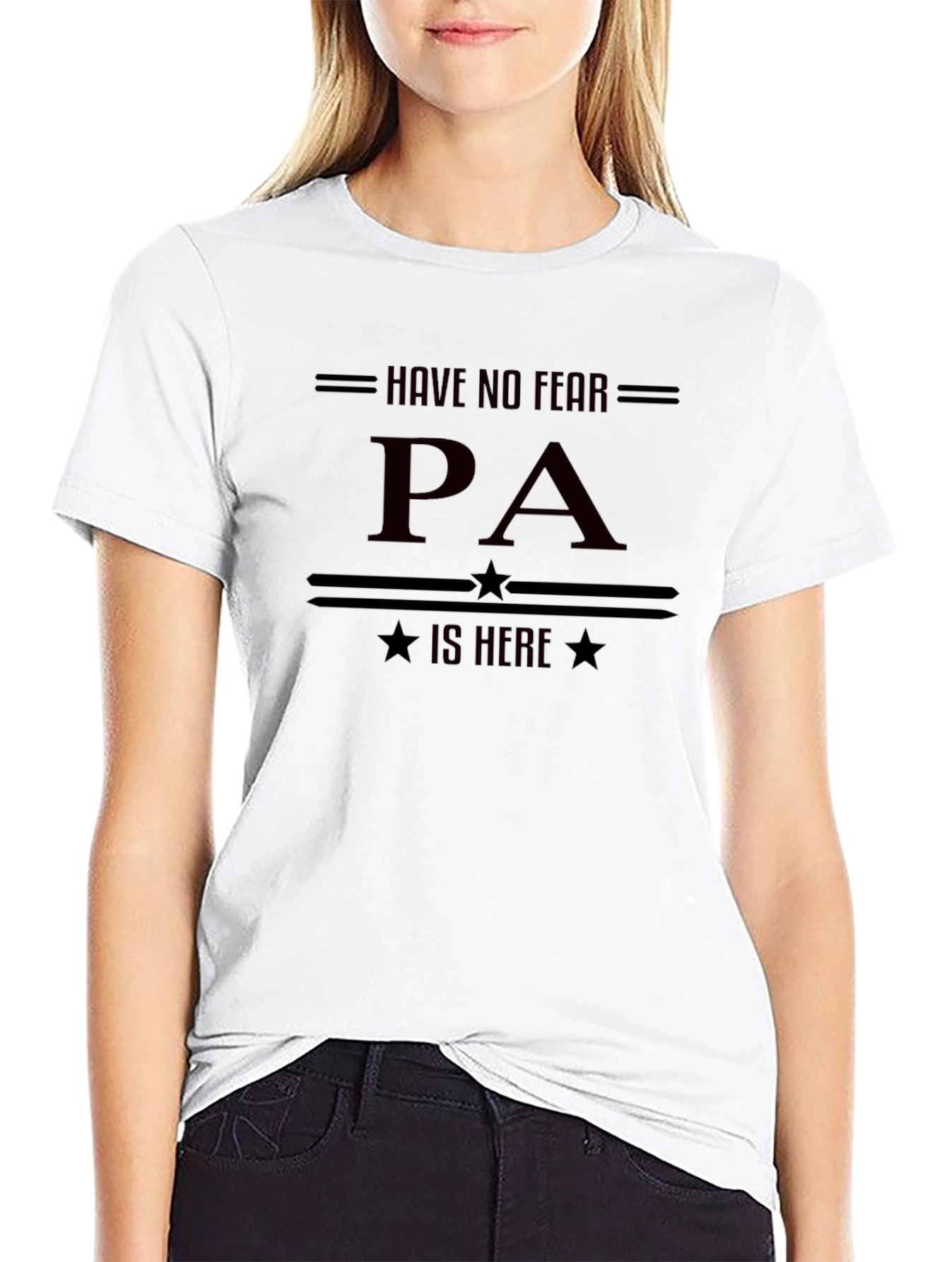 Have No Fear PA Is Here Black T-Shirt