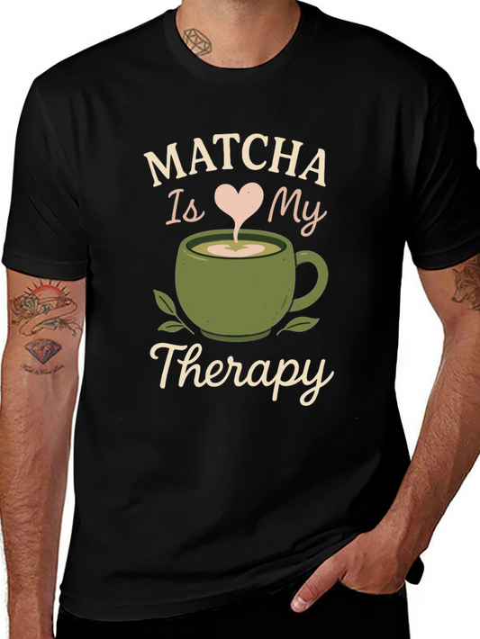 Matcha is My Therapy T-Shirt