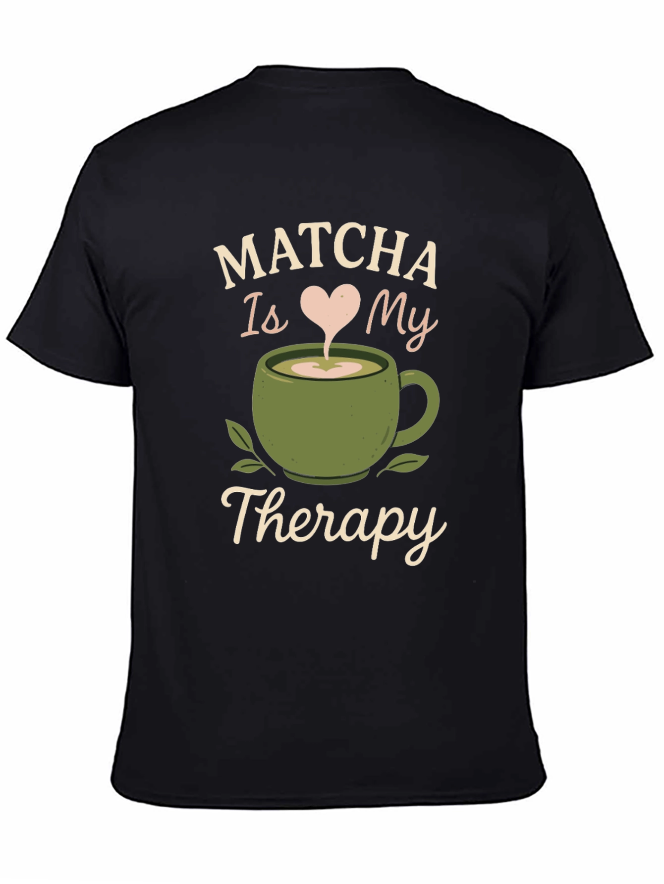 Matcha is My Therapy T-Shirt