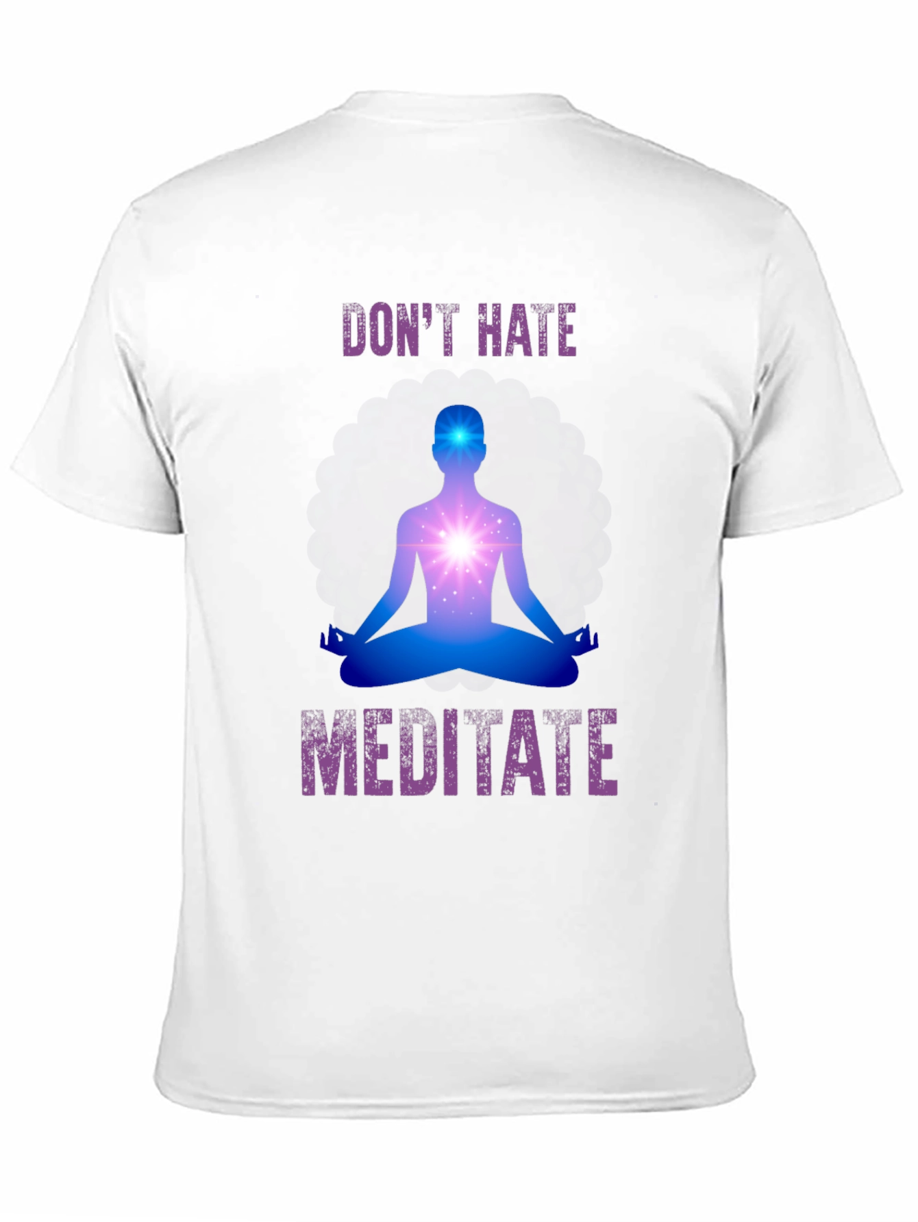 Dont Hate Meditate Graphic Tee