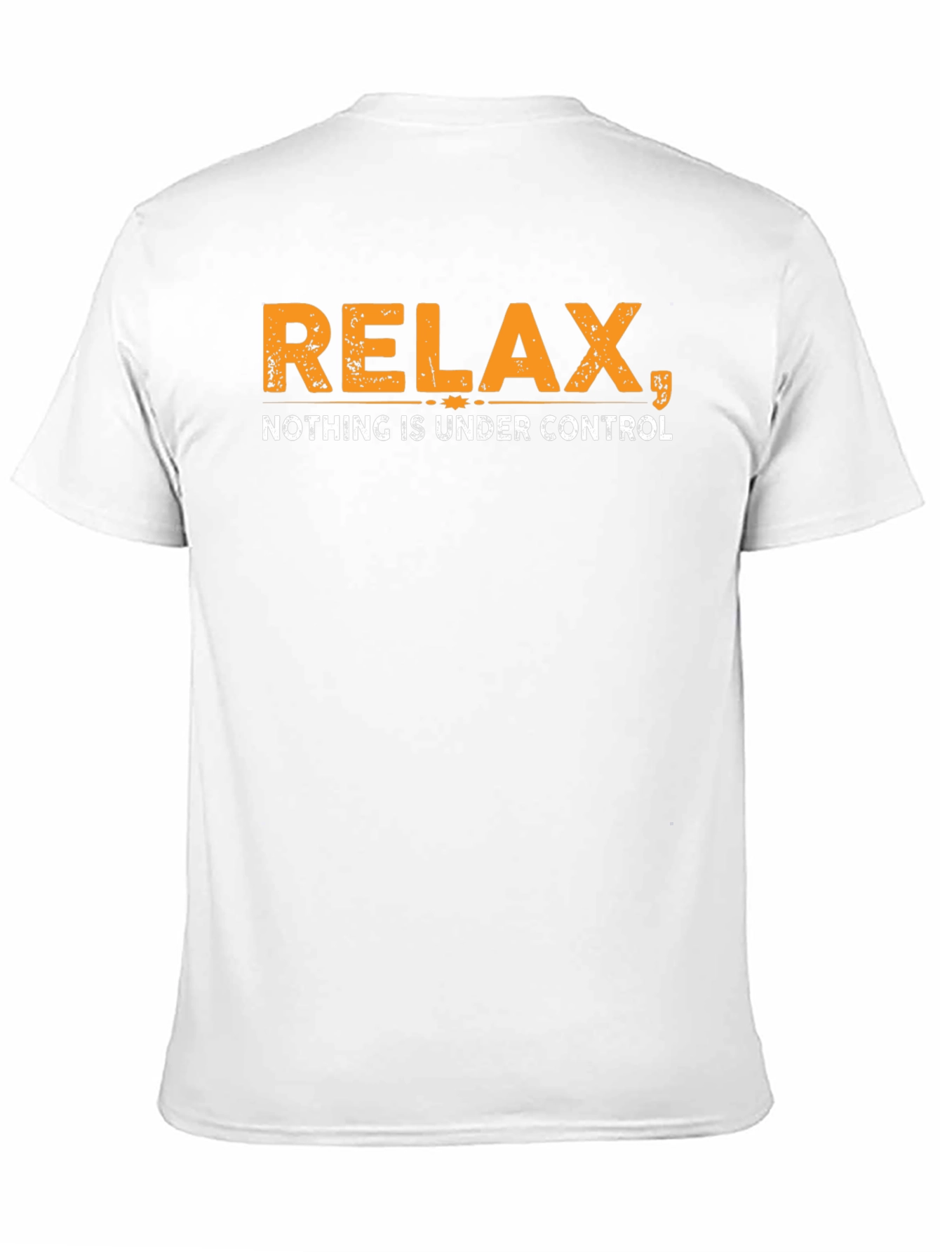Relax Nothing Is Under Control Black T-Shirt