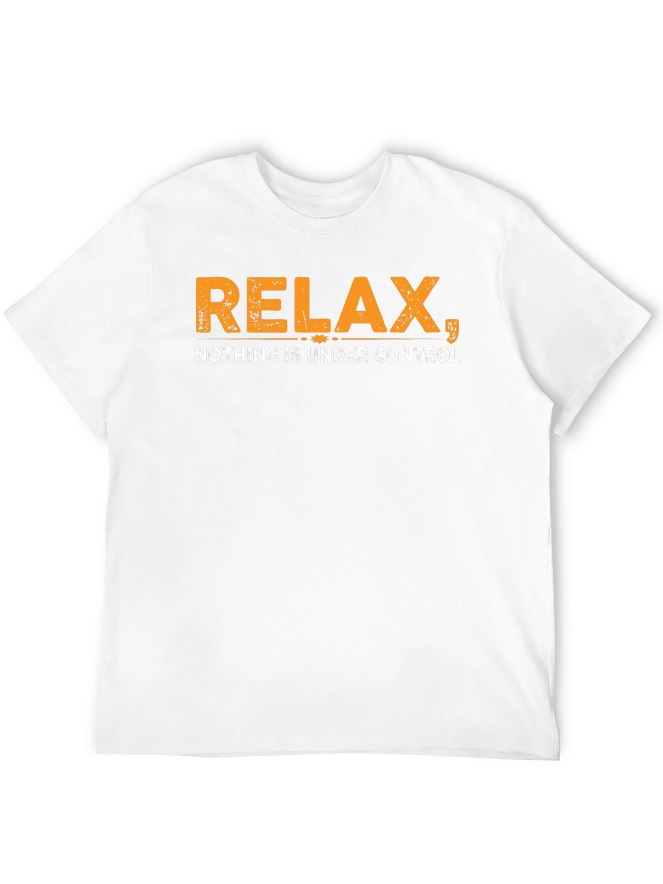 Relax Nothing Is Under Control Black T-Shirt