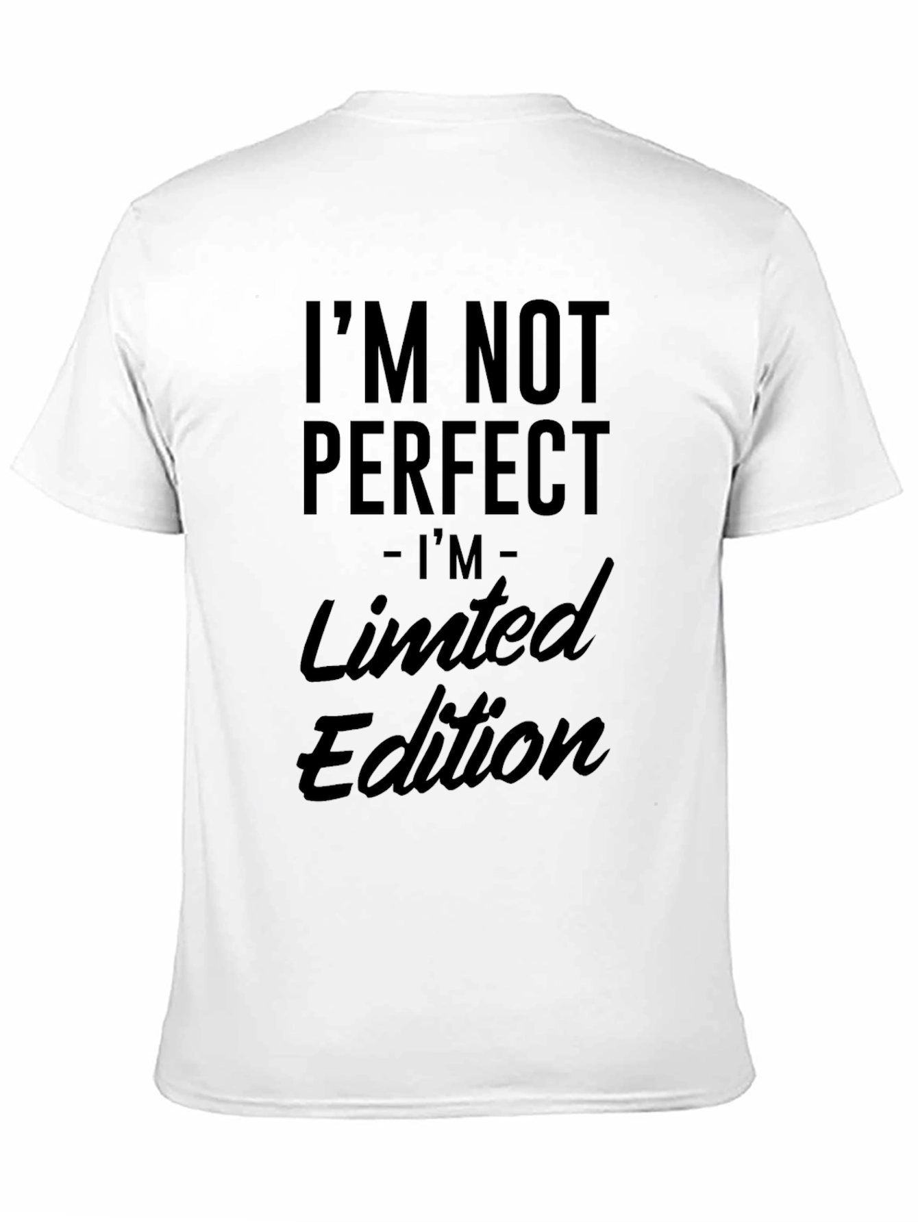 Im Not Perfect Limited Edition Mens Black T-Shirt