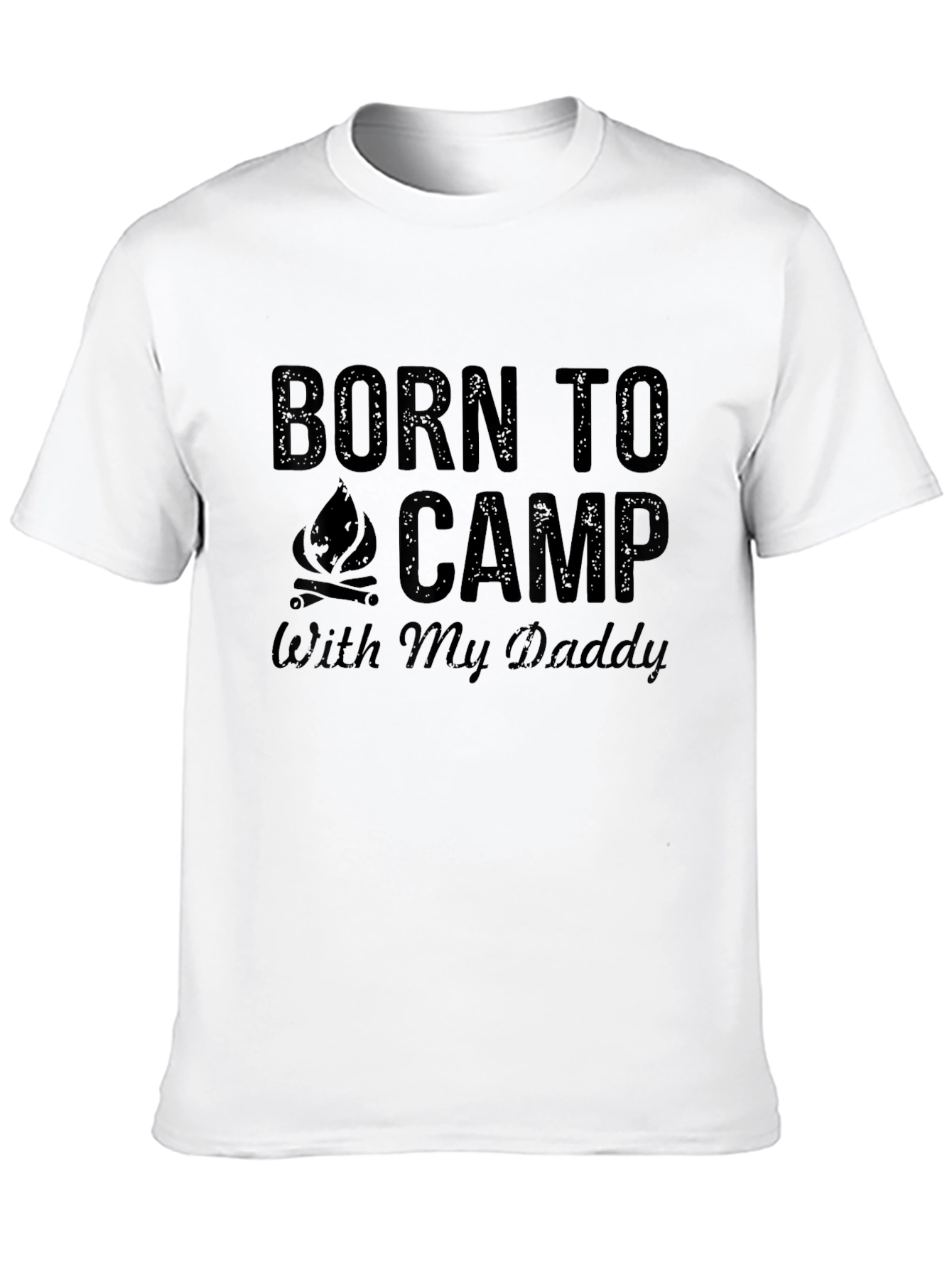 Born to Camp with My Daddy T-Shirt