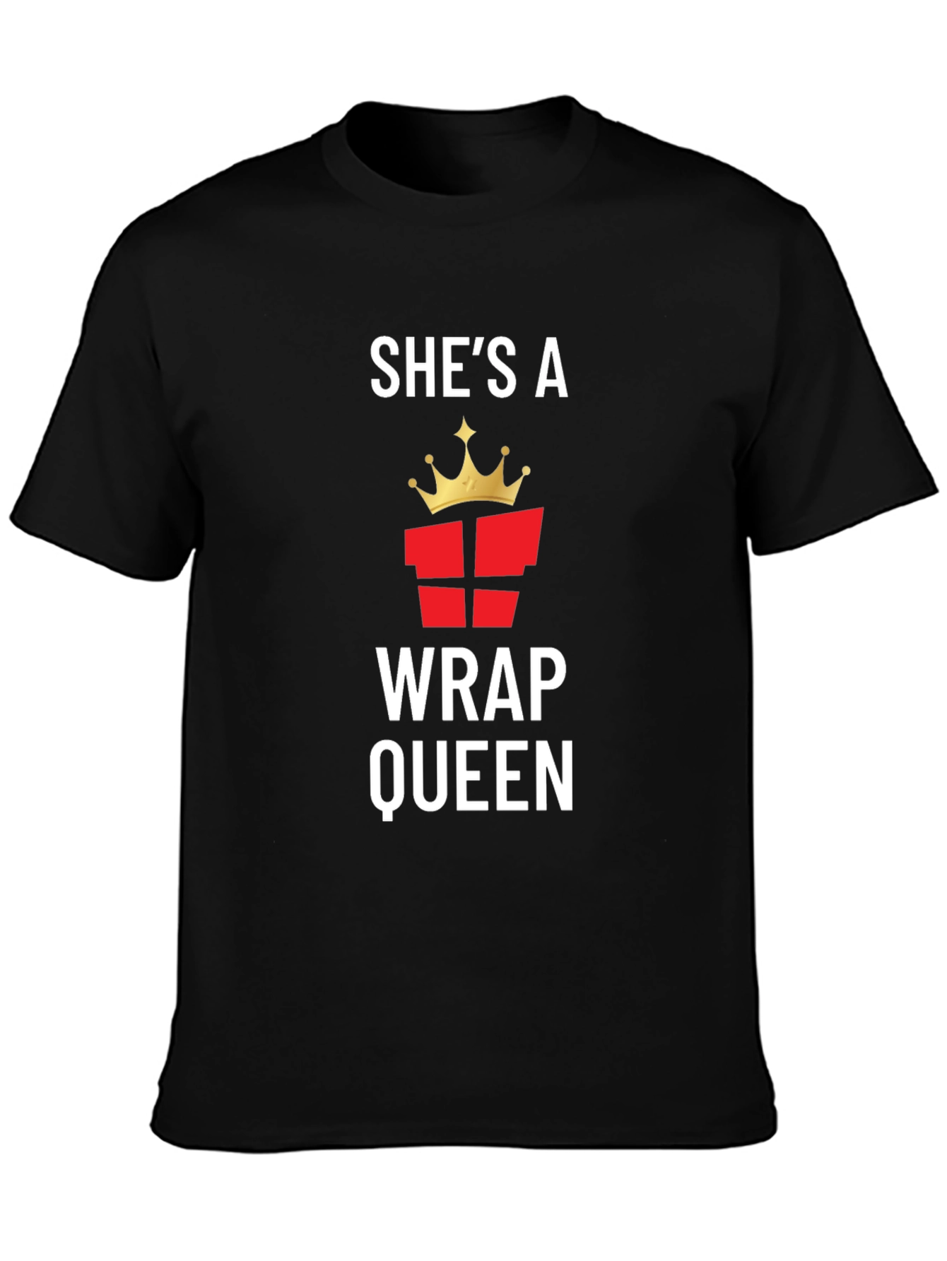 Shes a Wrap Queen T-Shirt - Gift Wrapping Tee