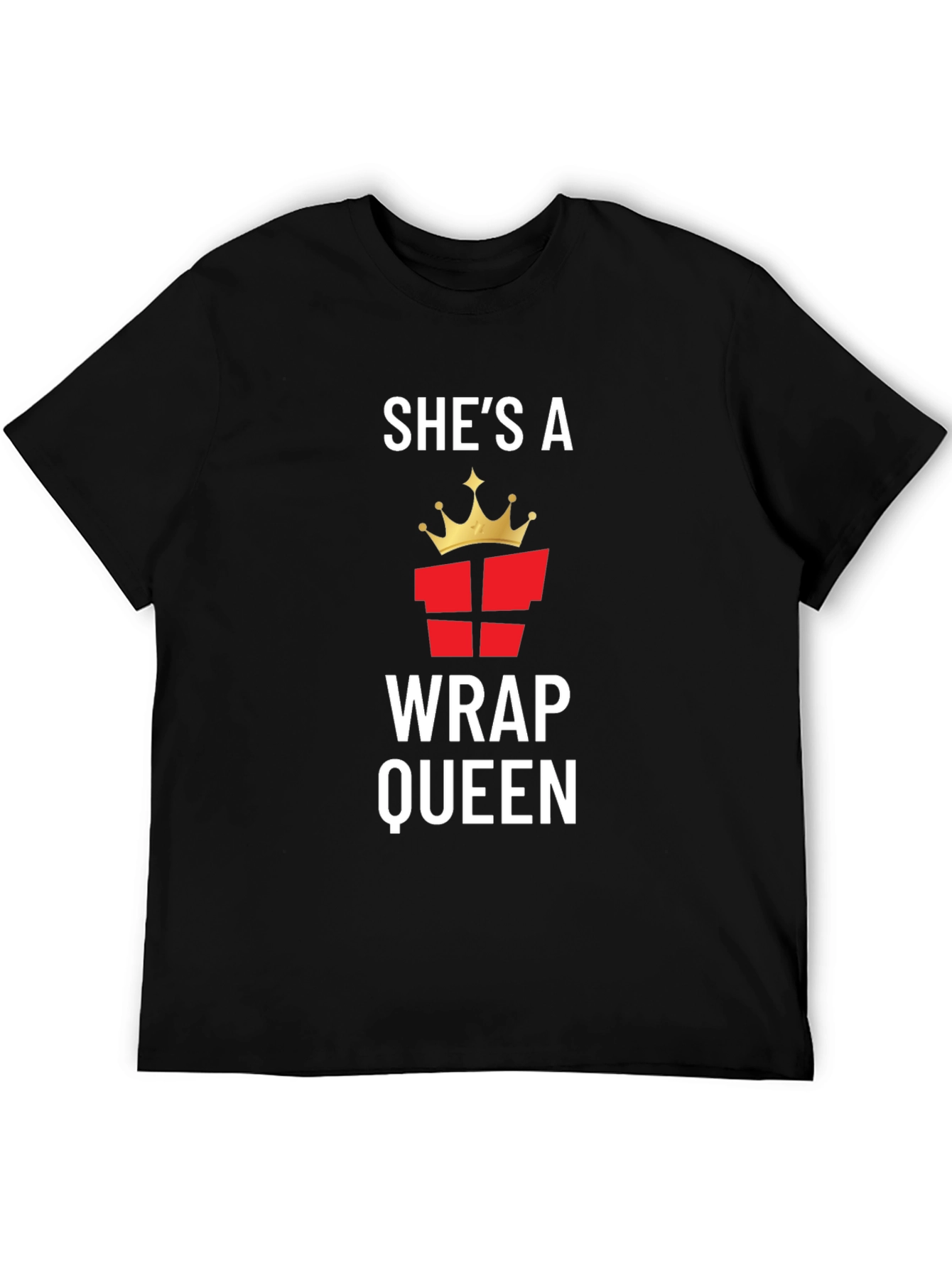 Shes a Wrap Queen T-Shirt - Gift Wrapping Tee