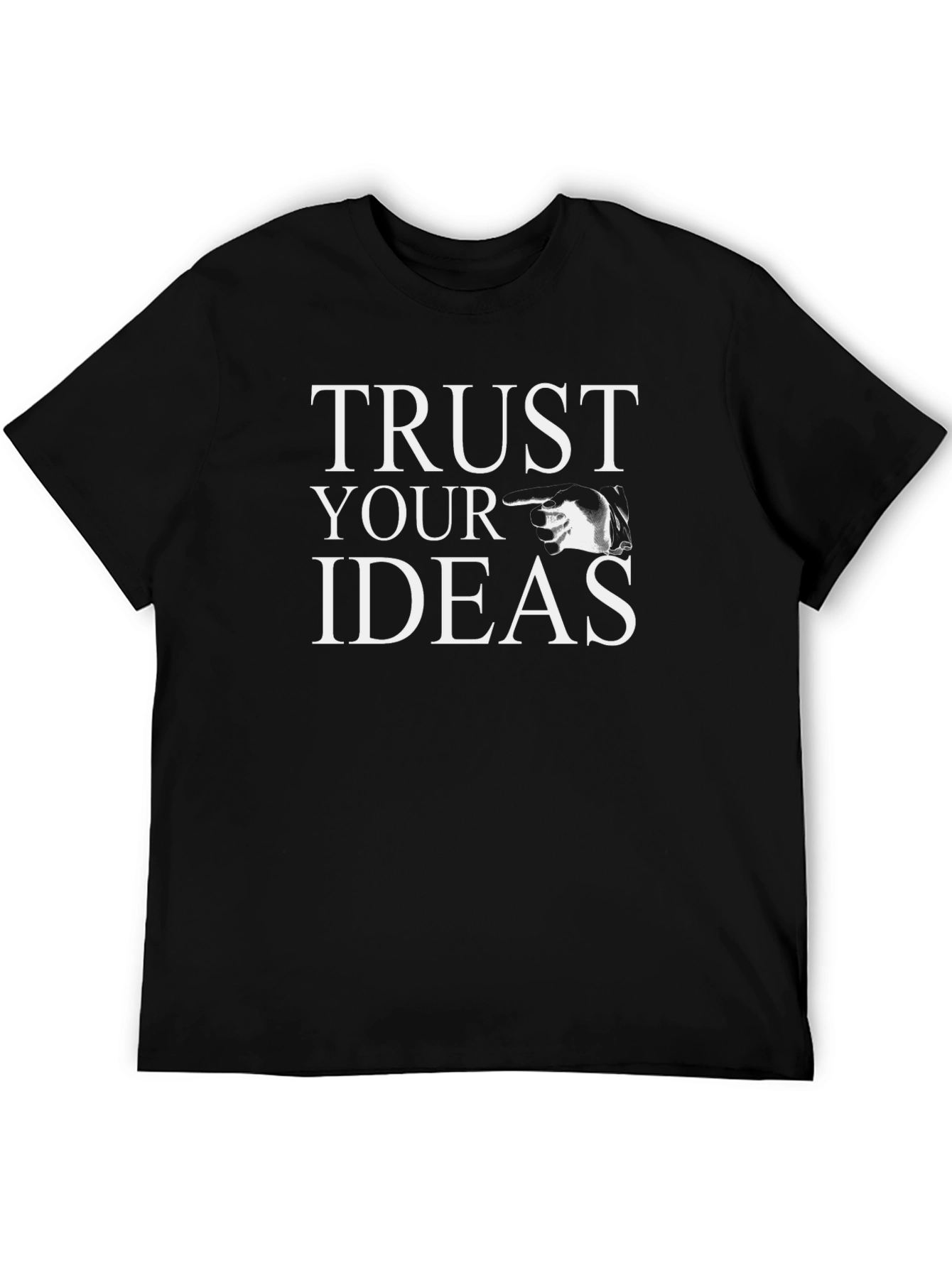 Trust Your Ideas Graphic T-Shirt