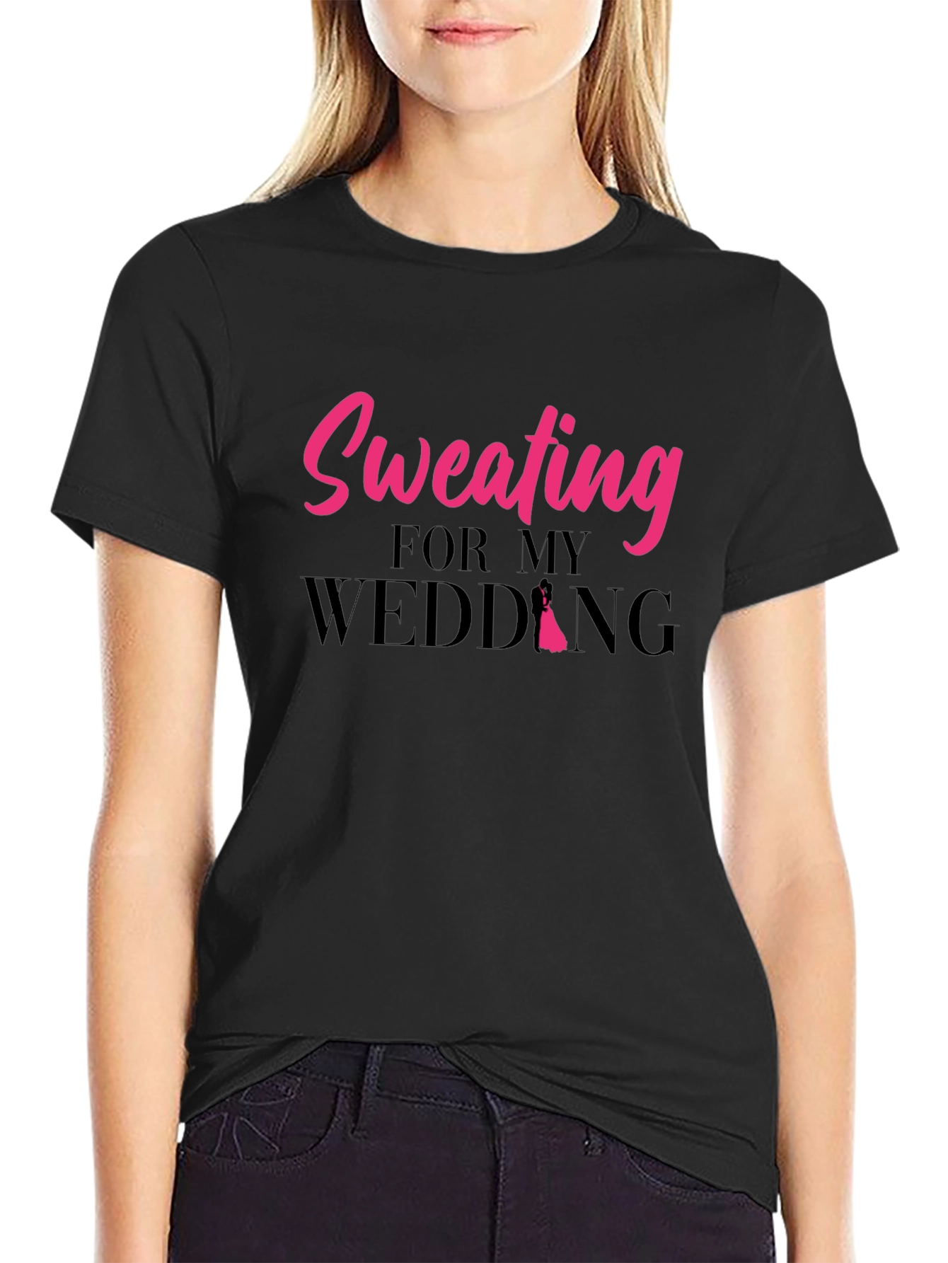 Sweating For My Wedding Graphic T-Shirt