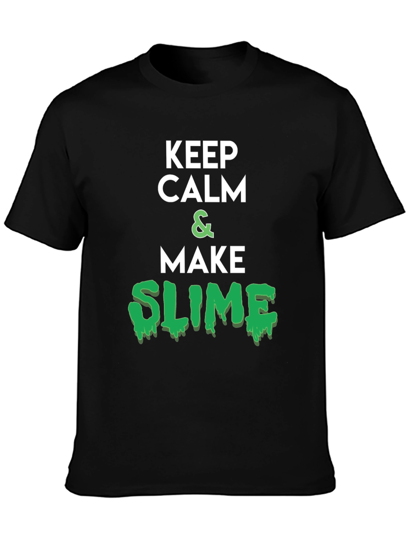 Keep Calm & Make Slime Black T-Shirt