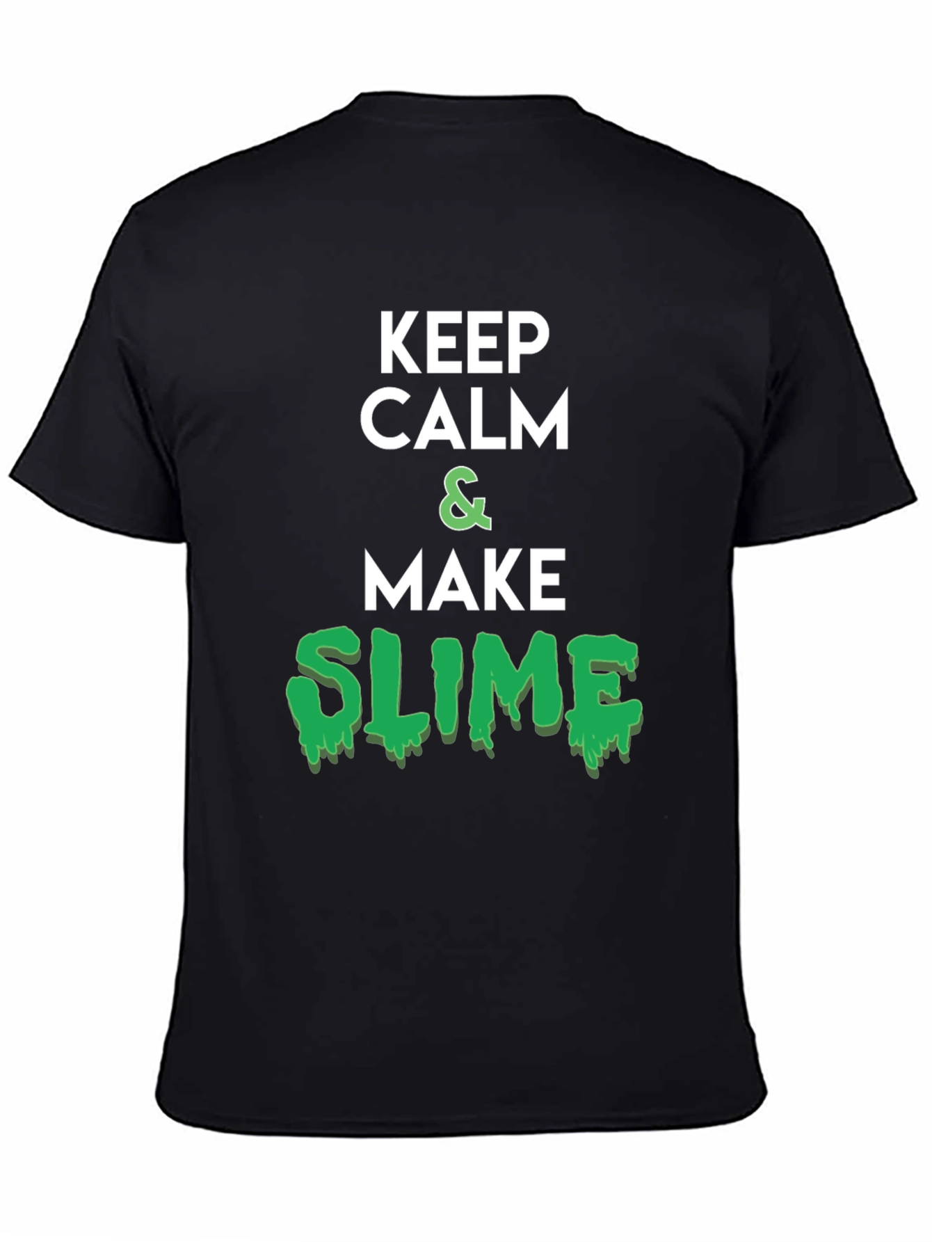 Keep Calm & Make Slime Black T-Shirt