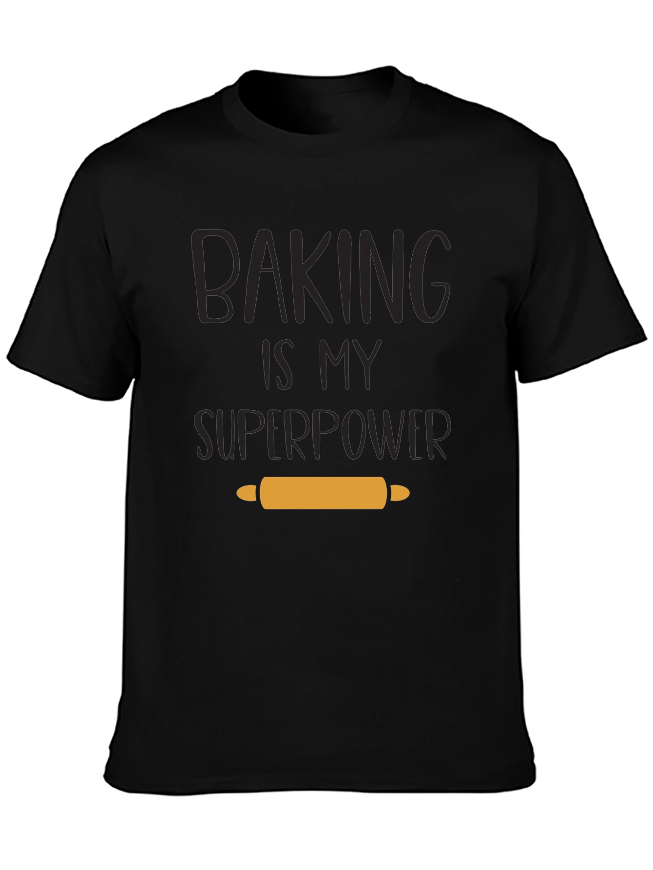 Baking is My Superpower T-Shirt - Baker Gift