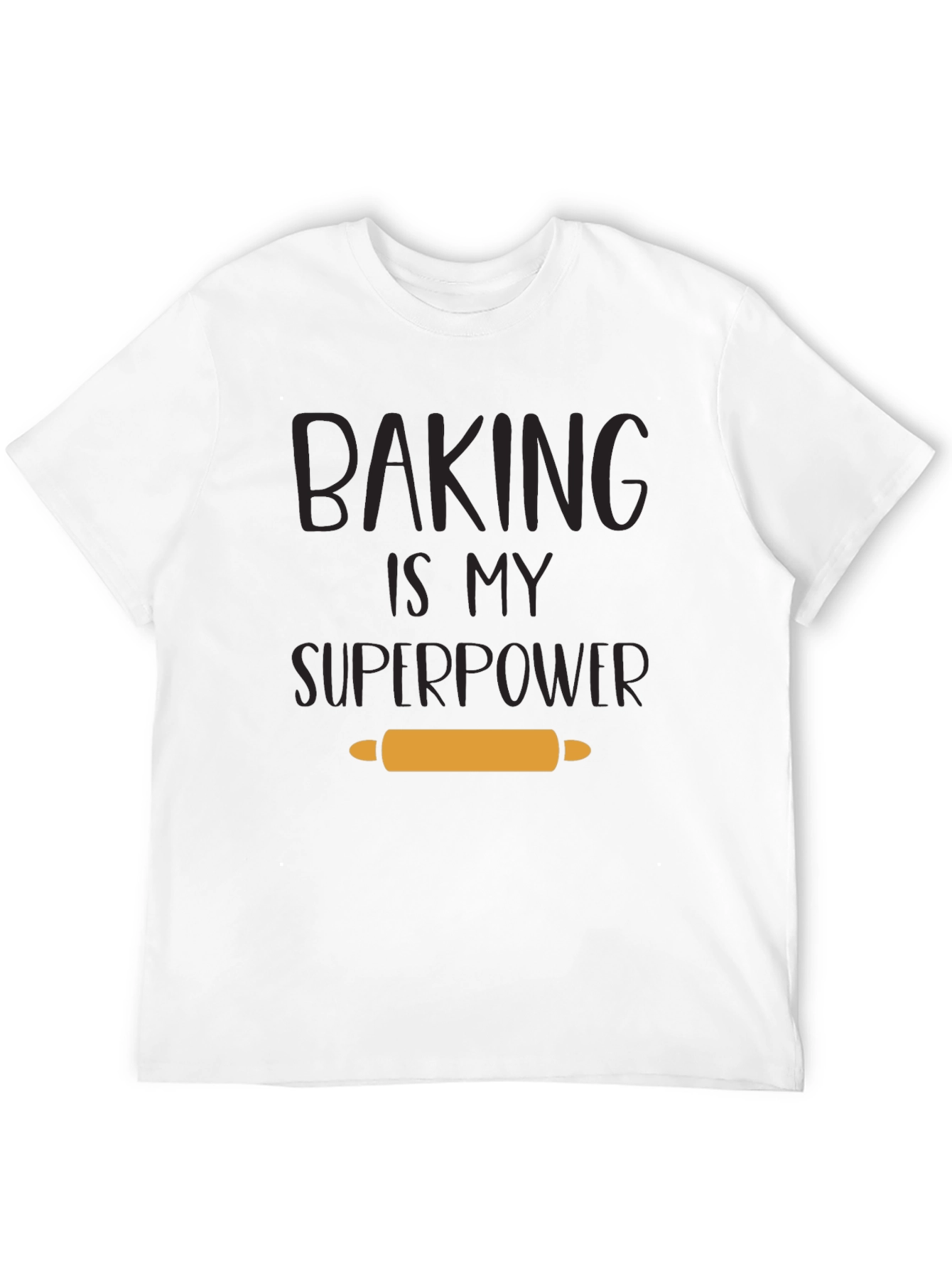 Baking is My Superpower T-Shirt - Baker Gift