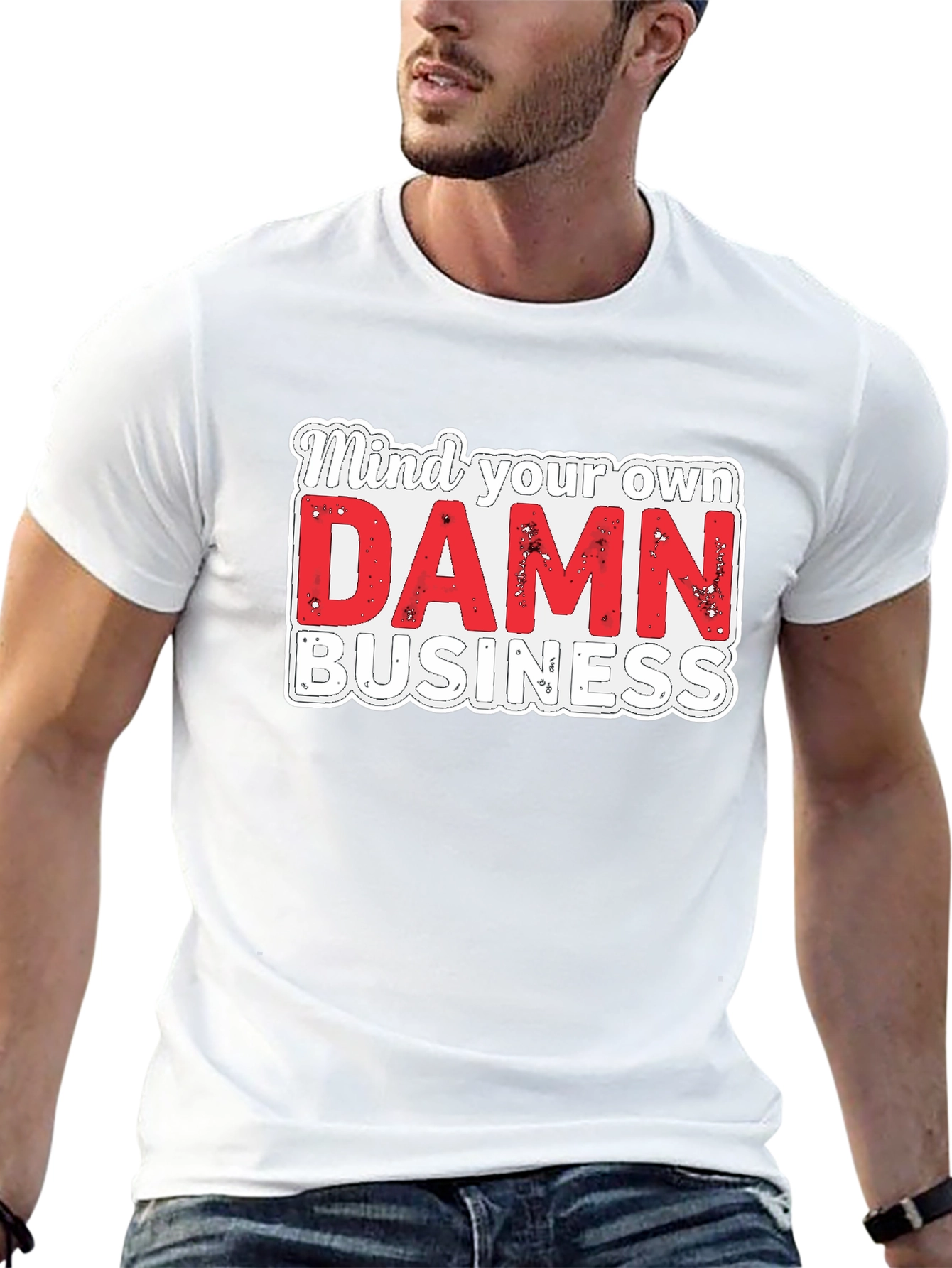 Mind Your Own DAMN Business Graphic Tee