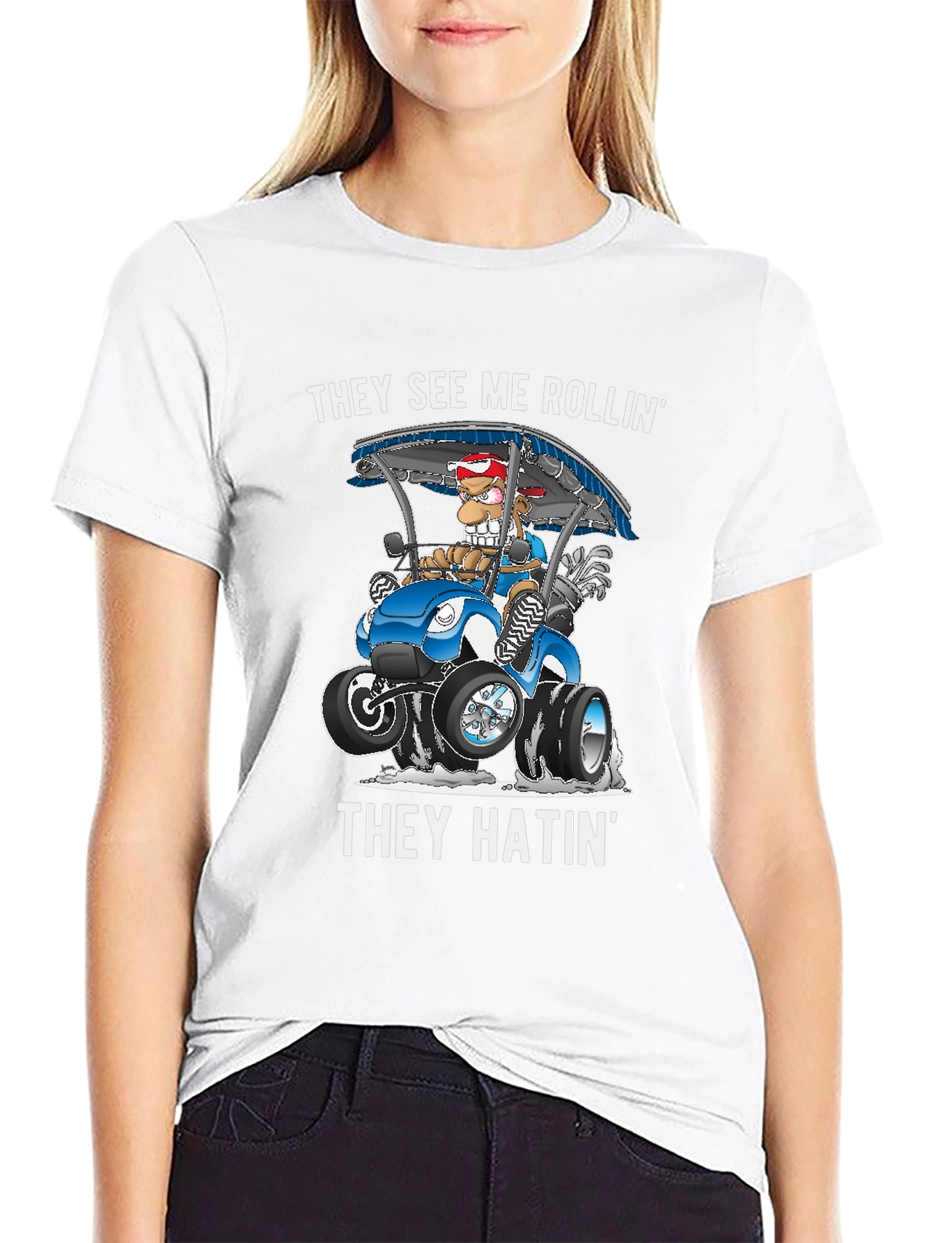 They See Me Rollin T-Shirt