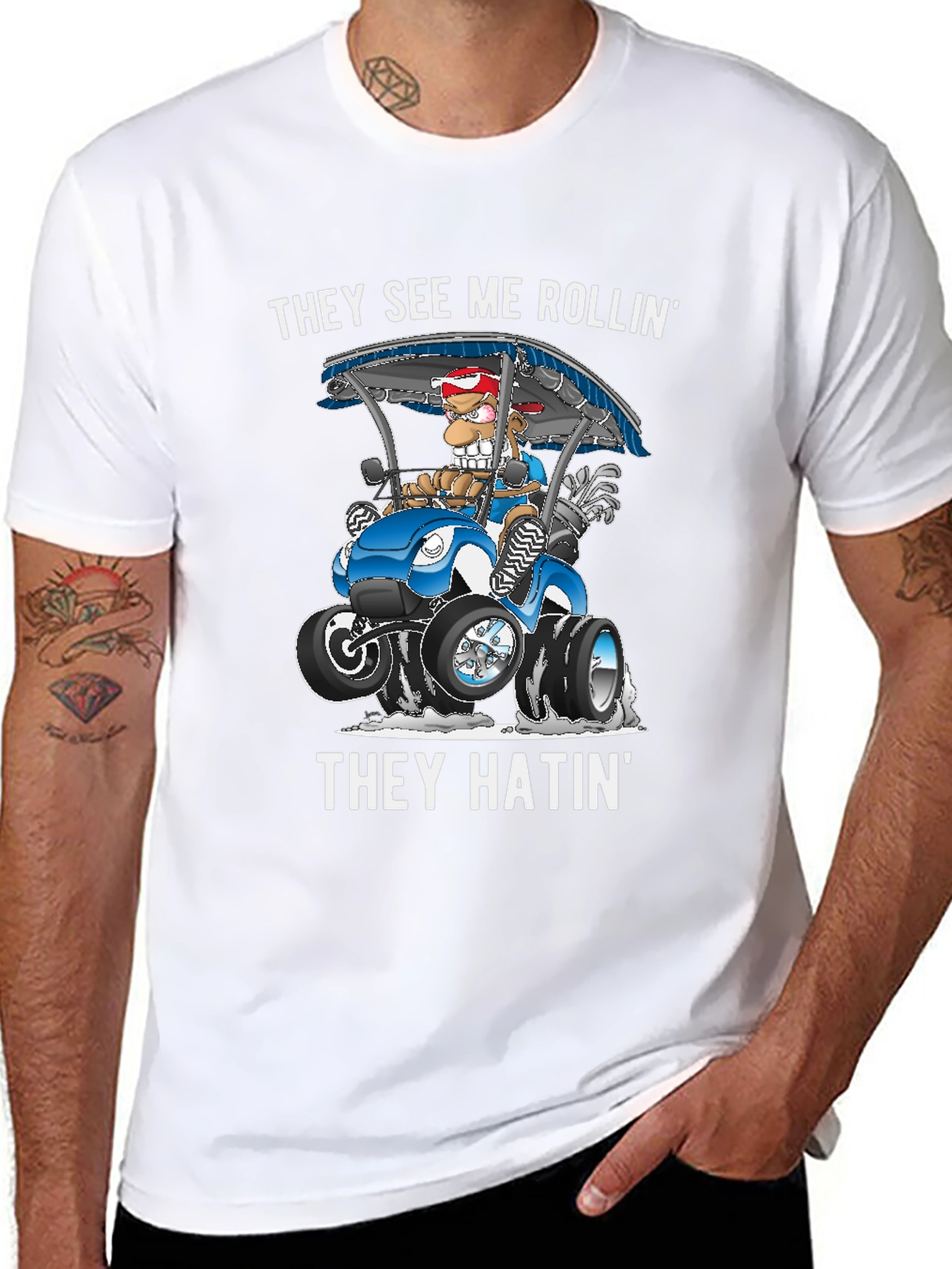 They See Me Rollin T-Shirt