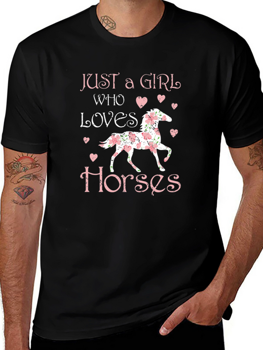 Just A Girl Who Loves Horses T-Shirt