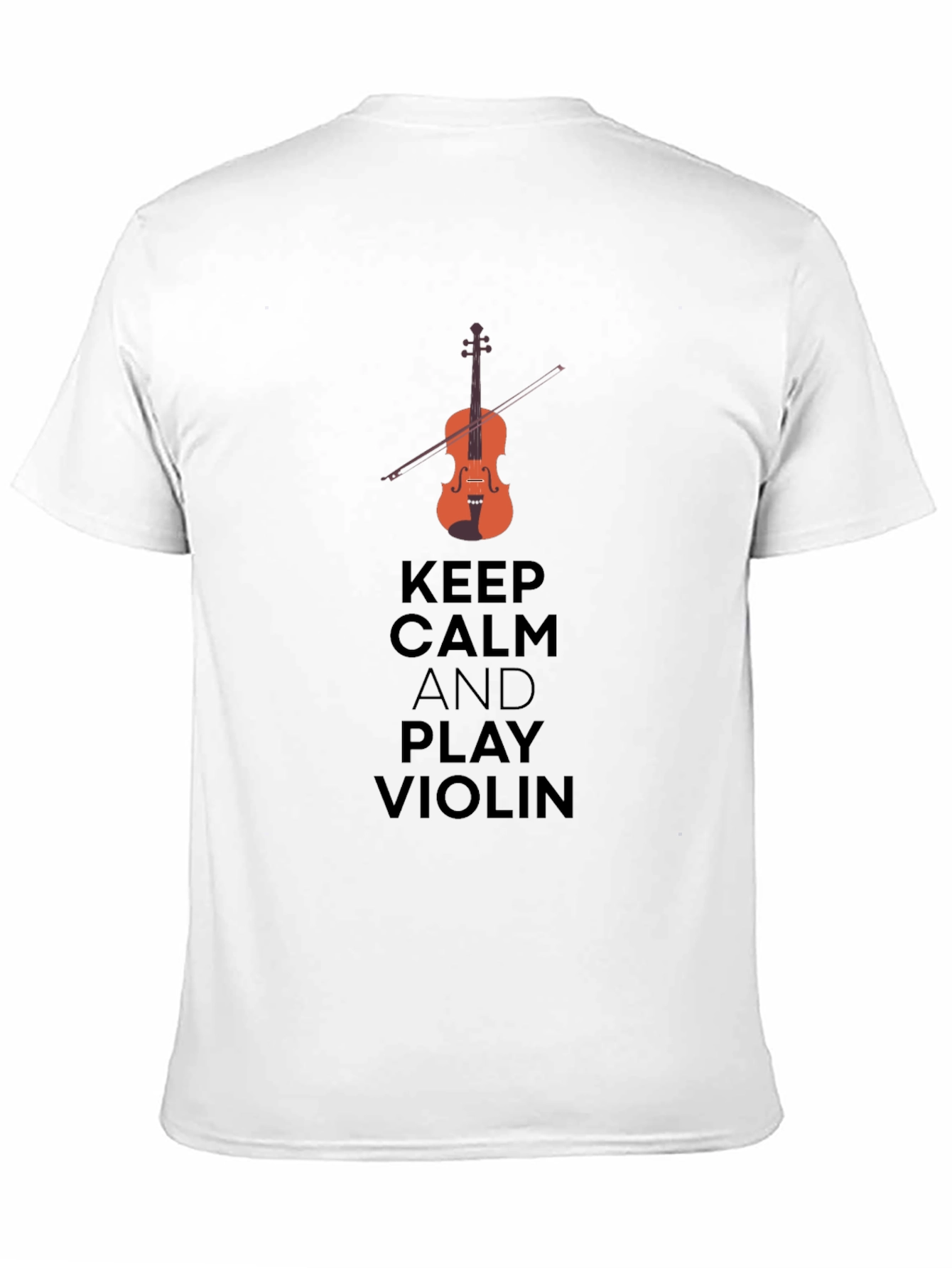 Keep Calm and Play Violin T-Shirt