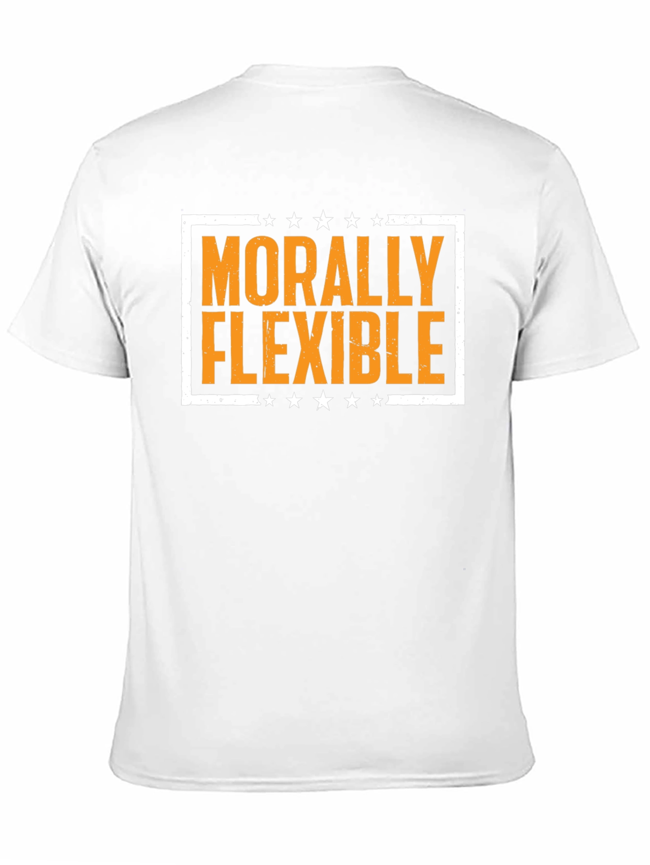 Morally Flexible Graphic Tee -  Funny T-Shirt