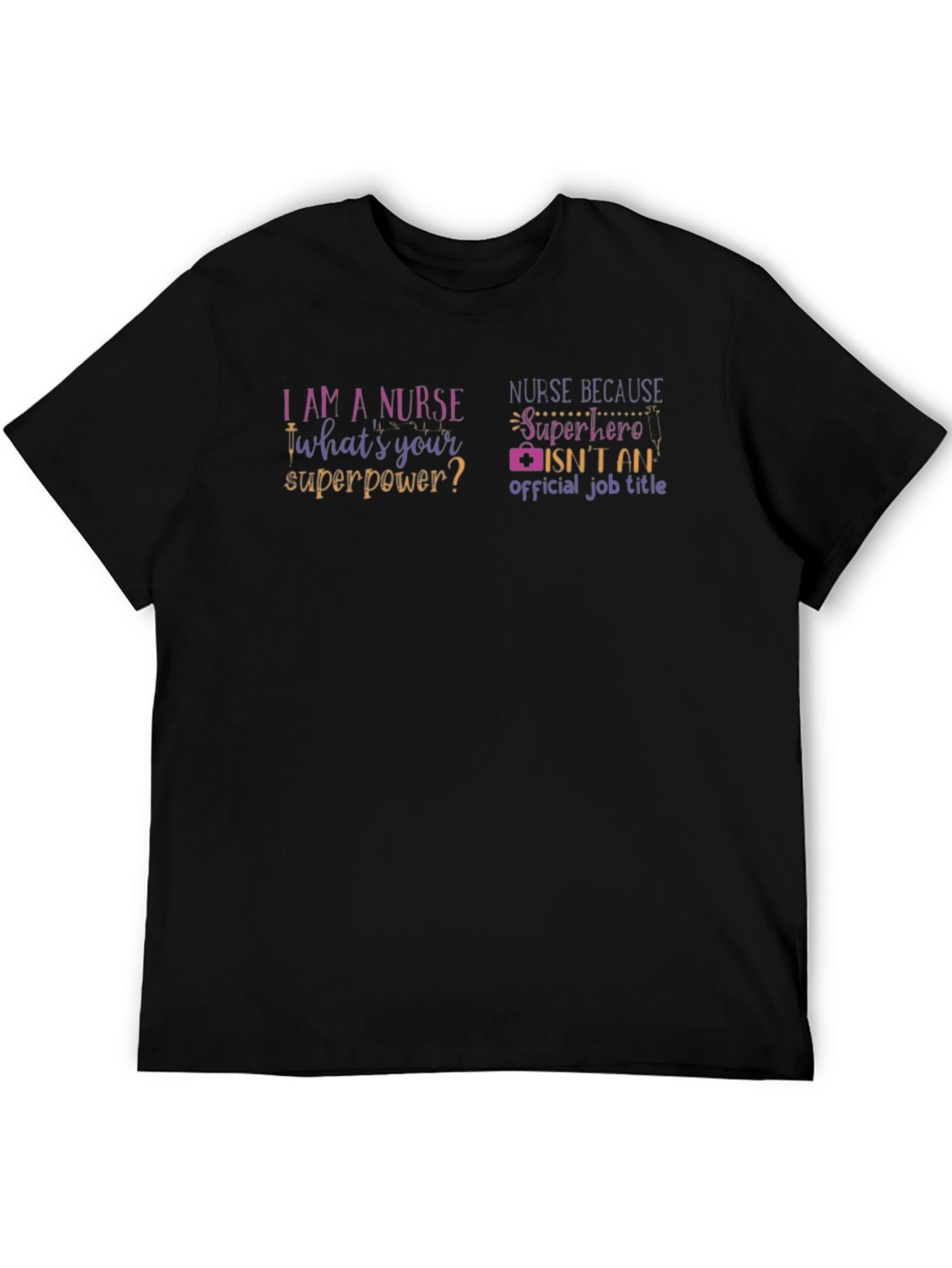 Nurse Superpower Graphic Tee - Black