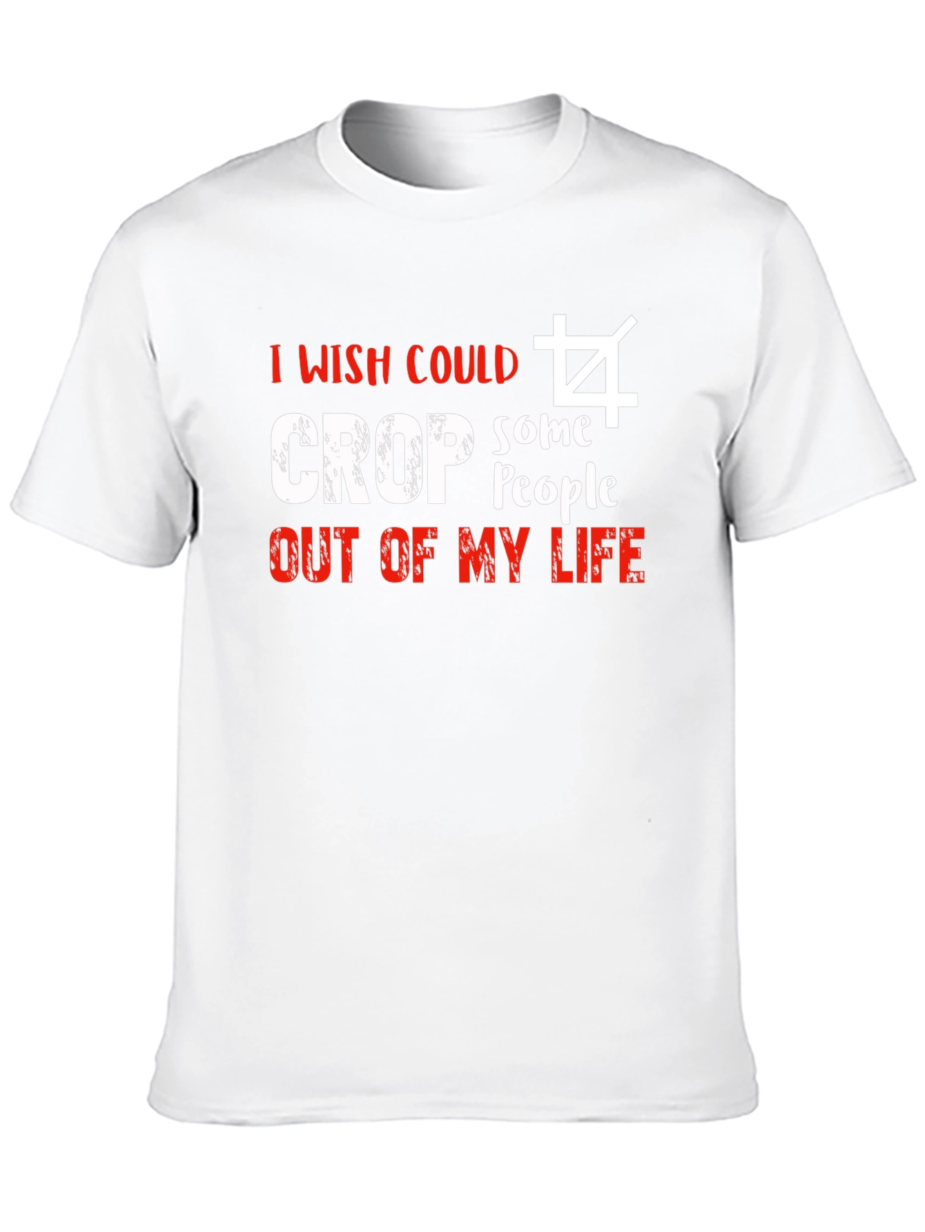 I Wish I Could Crop T-Shirt