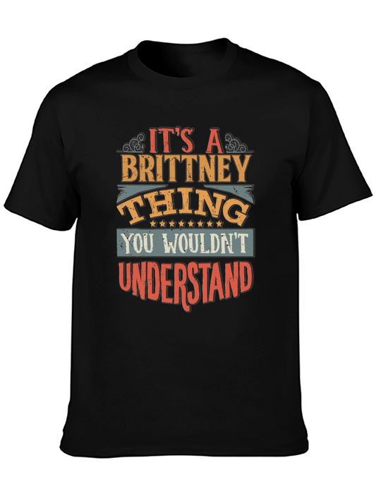 Its a Brittney Thing T-Shirt