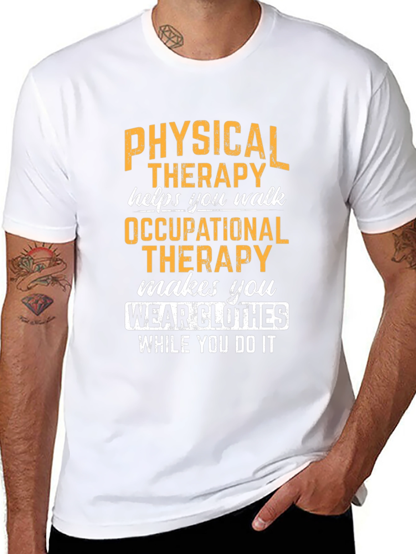 Physical & Occupational Therapy Humor T-Shirt