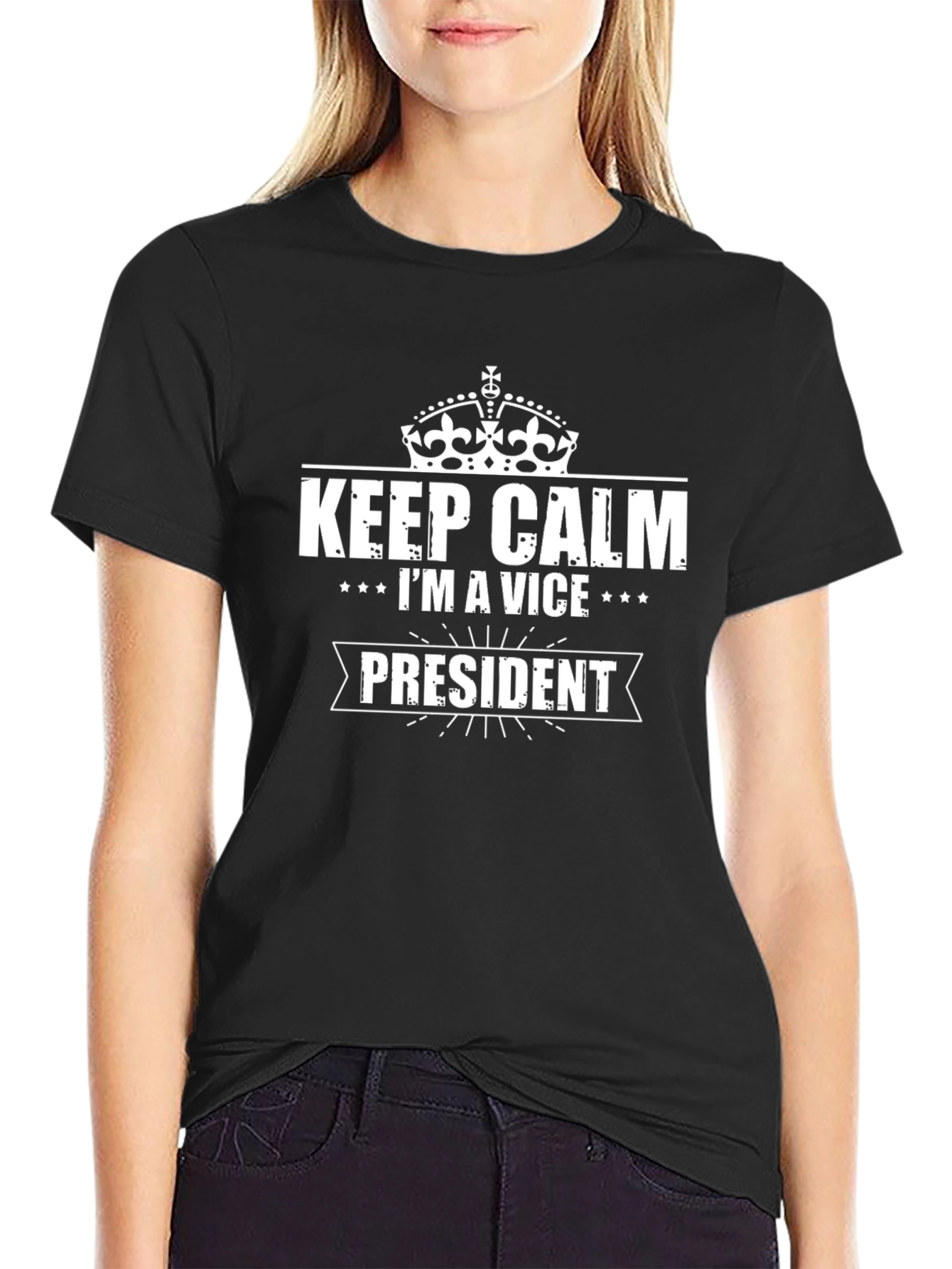 Keep Calm Im a Vice President T-Shirt