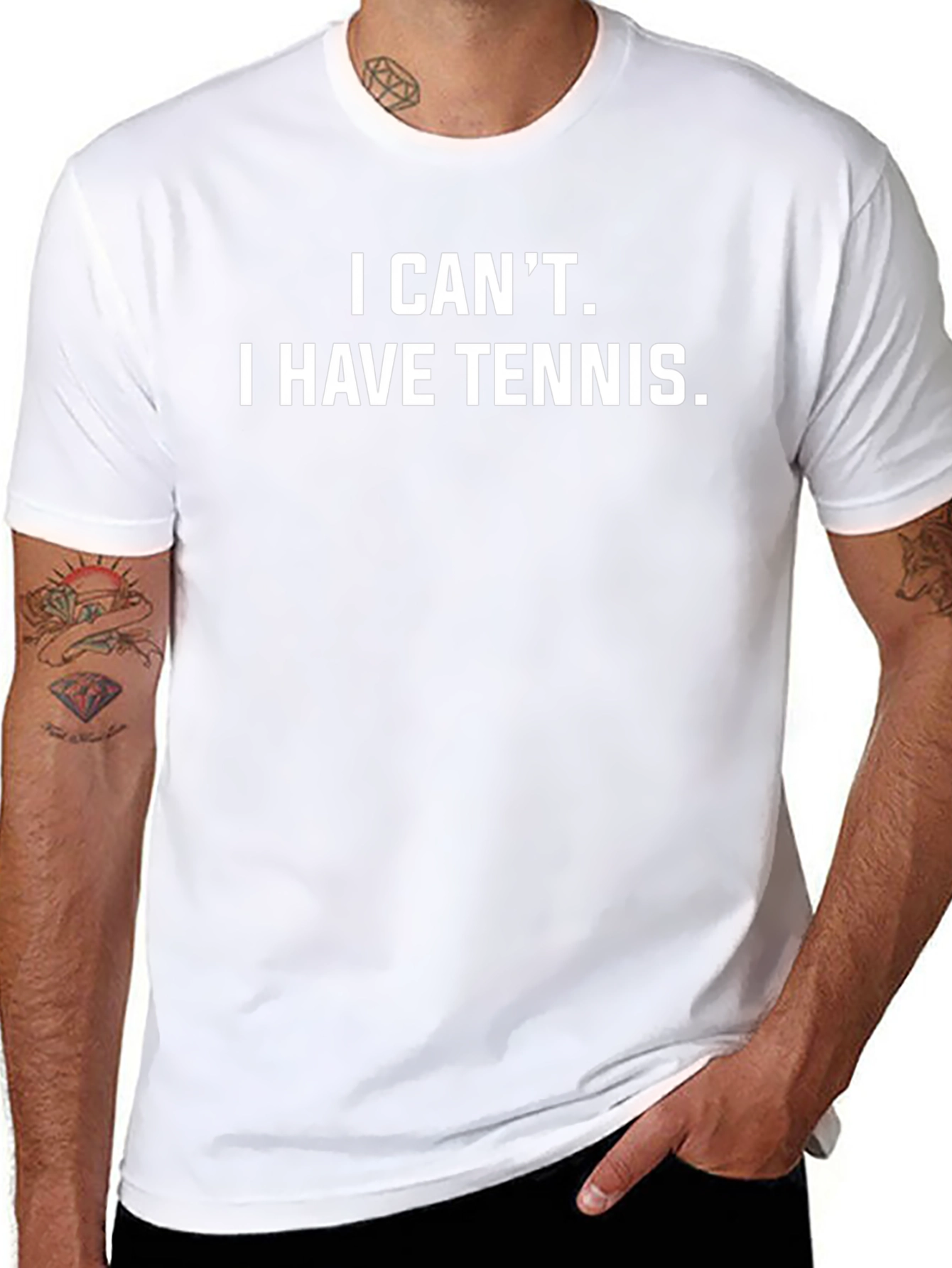 I Cant I Have Tennis T-Shirt