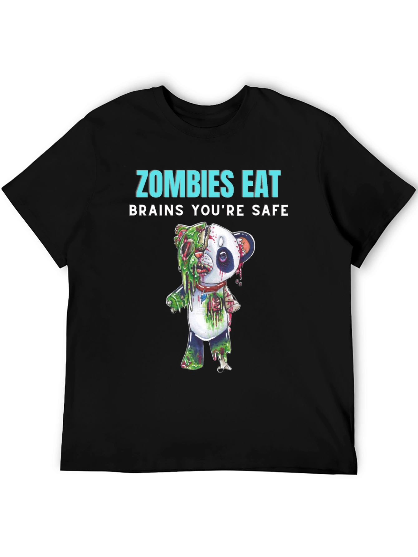 Zombies Eat Brains Youre Safe T-Shirt