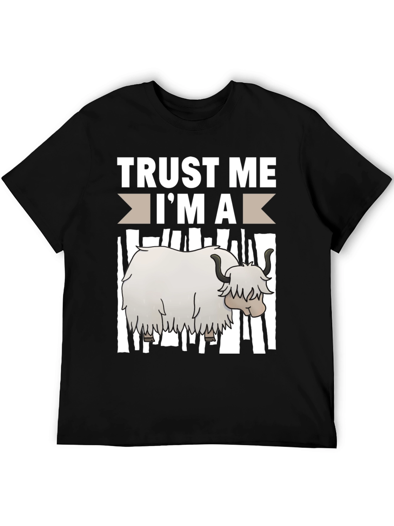 Trust Me Im A Yak Funny T-Shirt