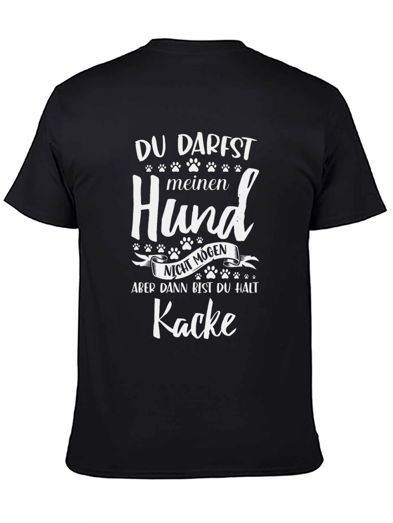 Funny Dog Lover T-Shirt: Du Darfst Meinen Hund