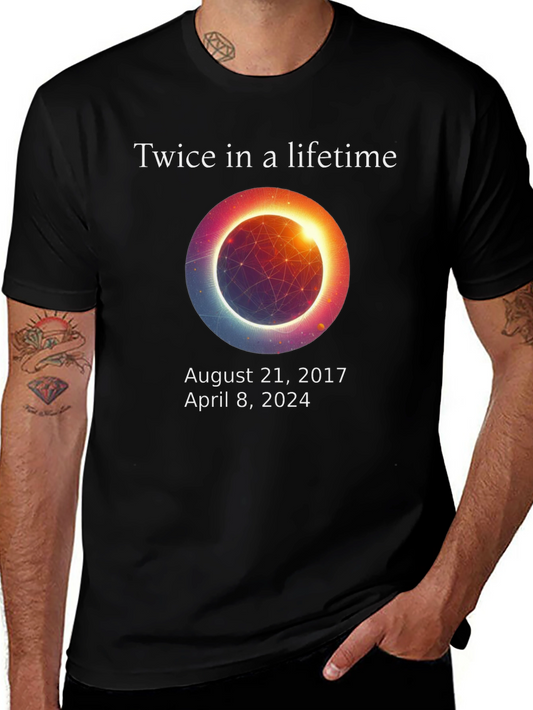 Twice in a Lifetime Eclipse T-Shirt: August 2017 & April 2024