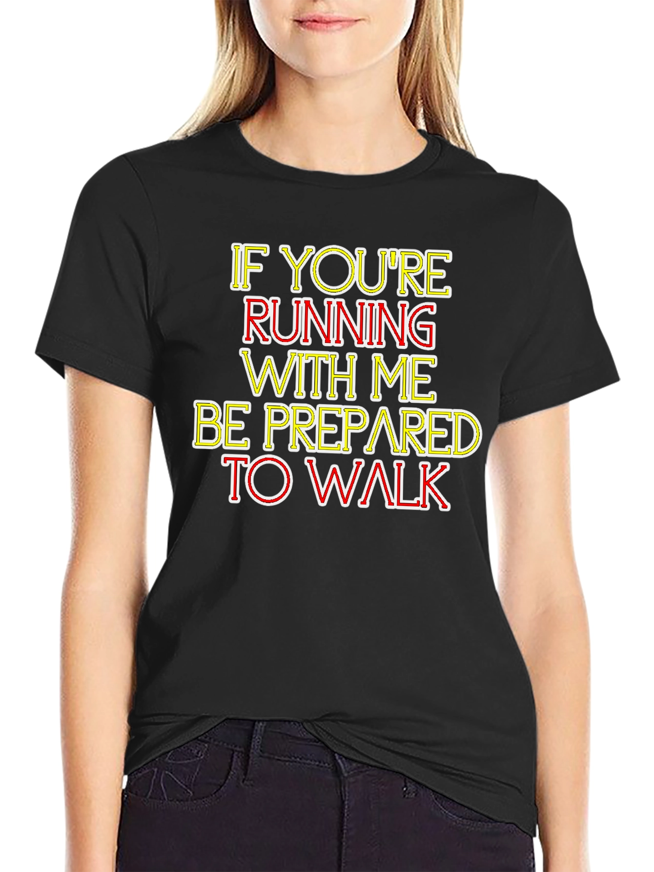 Humorous Running/Walking T-Shirt - Be Prepared!