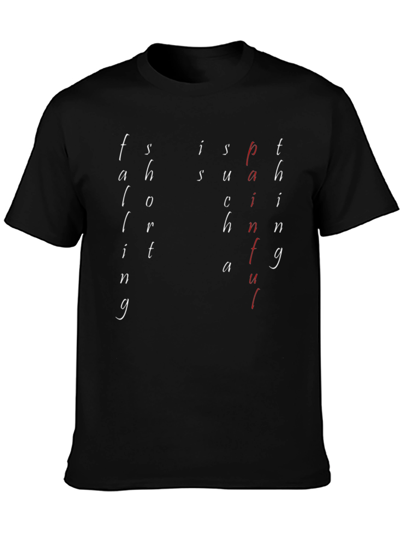 Falling Into Something T-Shirt