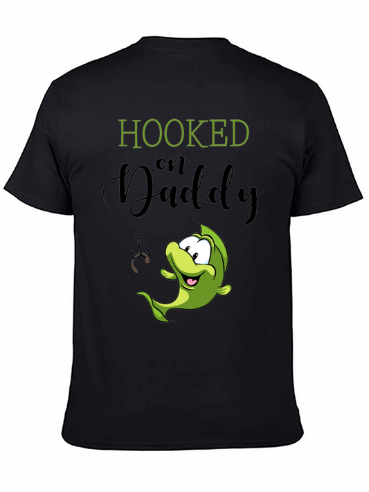 Hooked on Daddy T-Shirt Funny Fishing Dad Tee