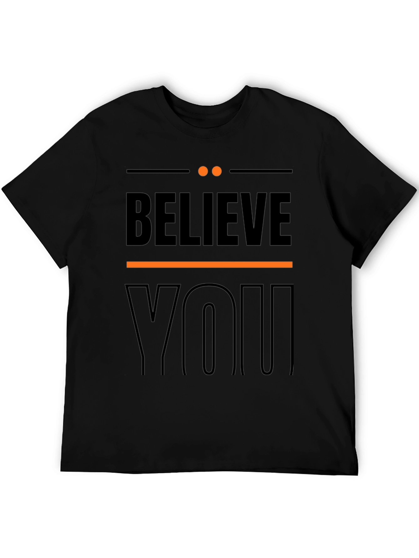 Believe In YOU Graphic Tee - Stylish Black T-Shirt
