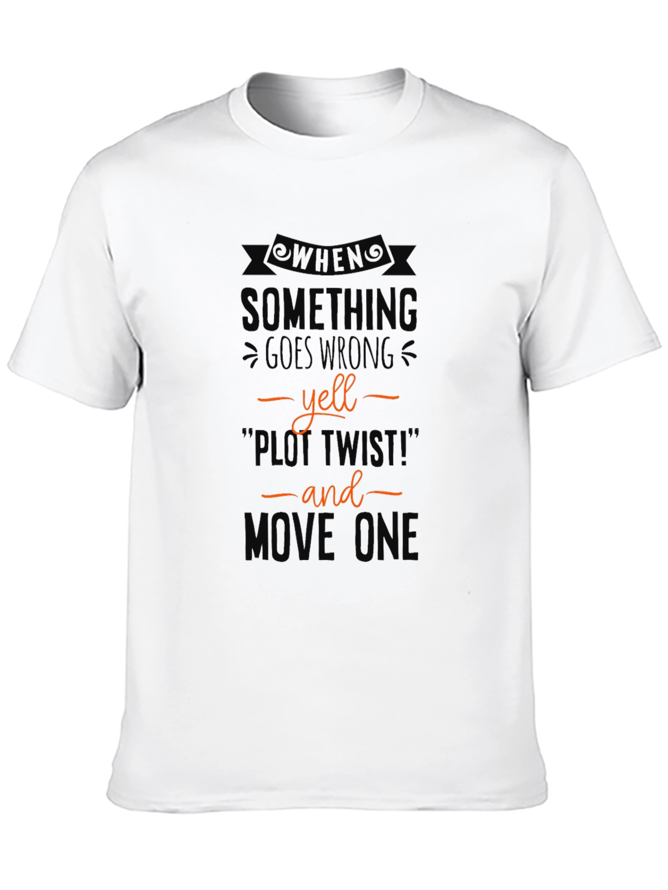 Plot Twist Graphic Tee -  Funny Slogan Black T-Shirt