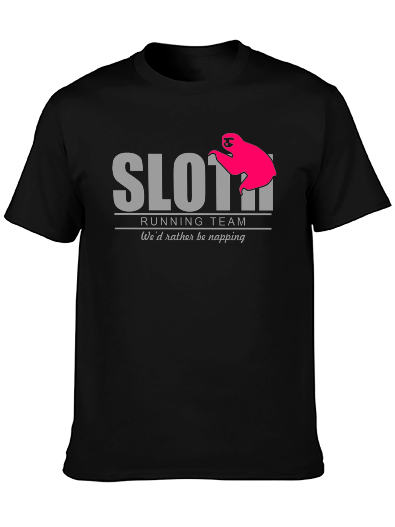 Sloth Running Team T-Shirt - Wed Rather Be Napping