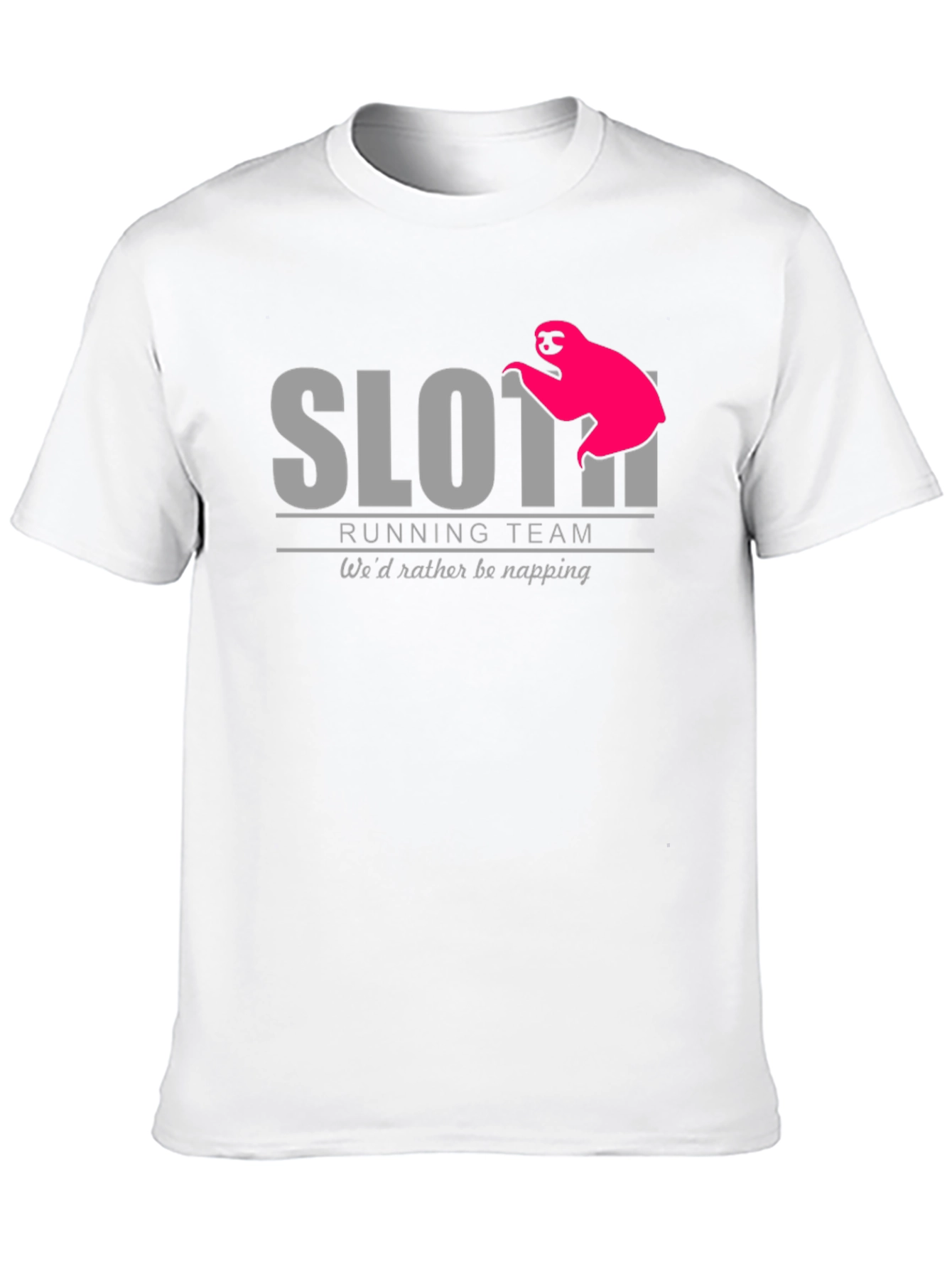 Sloth Running Team T-Shirt - Wed Rather Be Napping