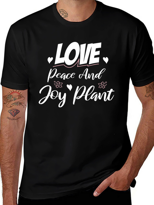 Love Peace Joy Plant T-Shirt