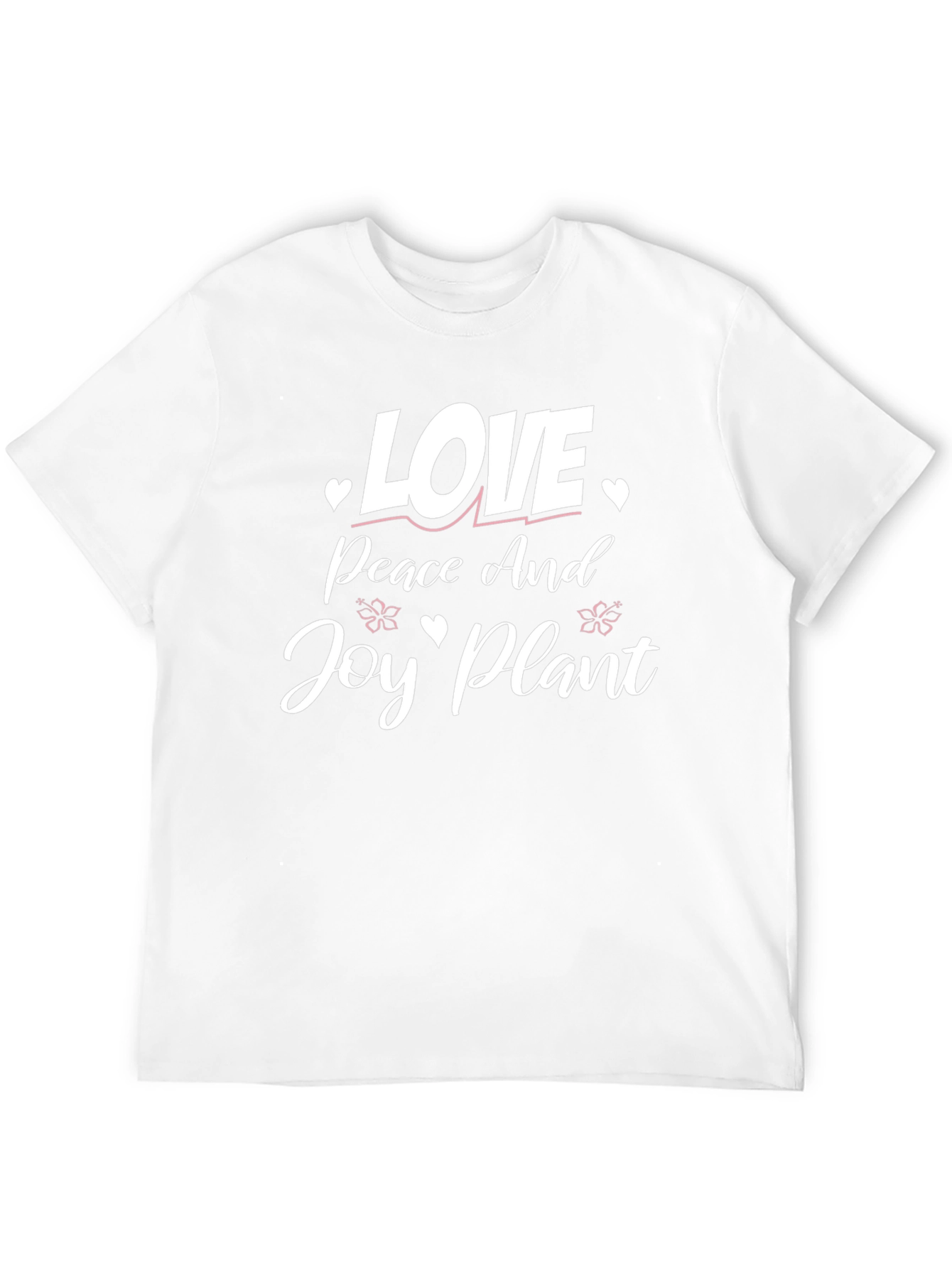 Love Peace Joy Plant T-Shirt