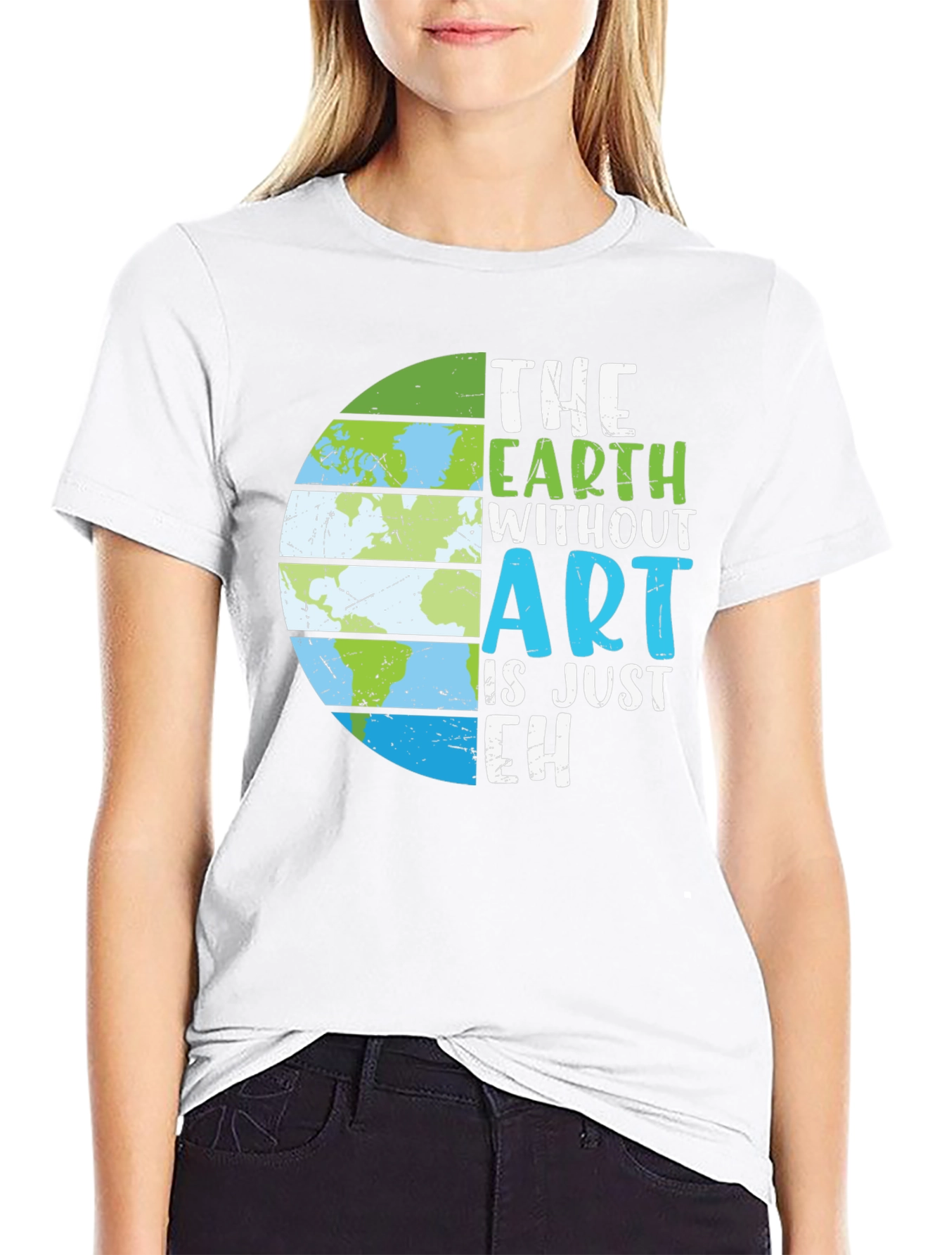 The Earth Without Art T-Shirt - Earth Day Tee