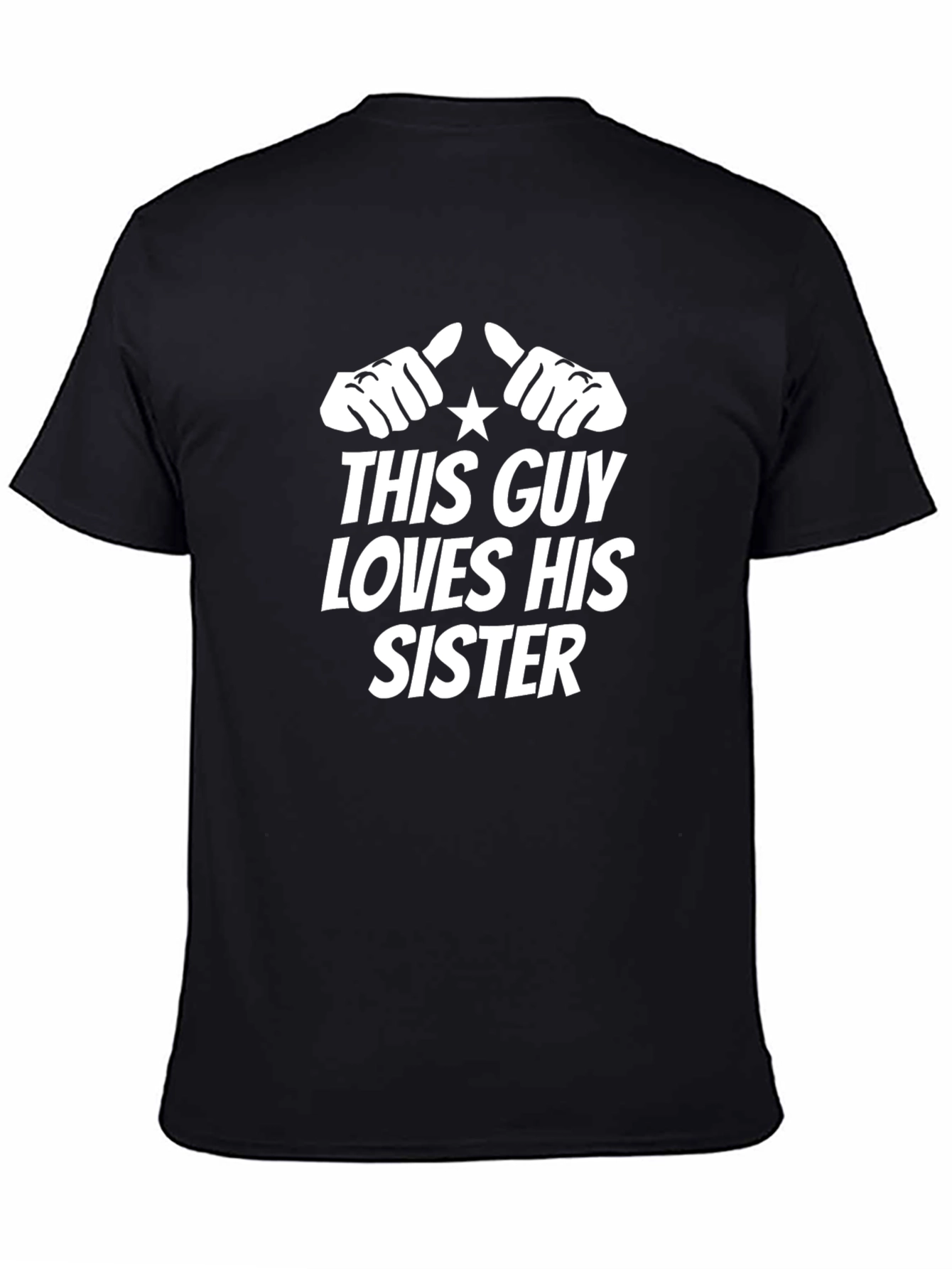 This Guy Loves His Sister Black Graphic Tee