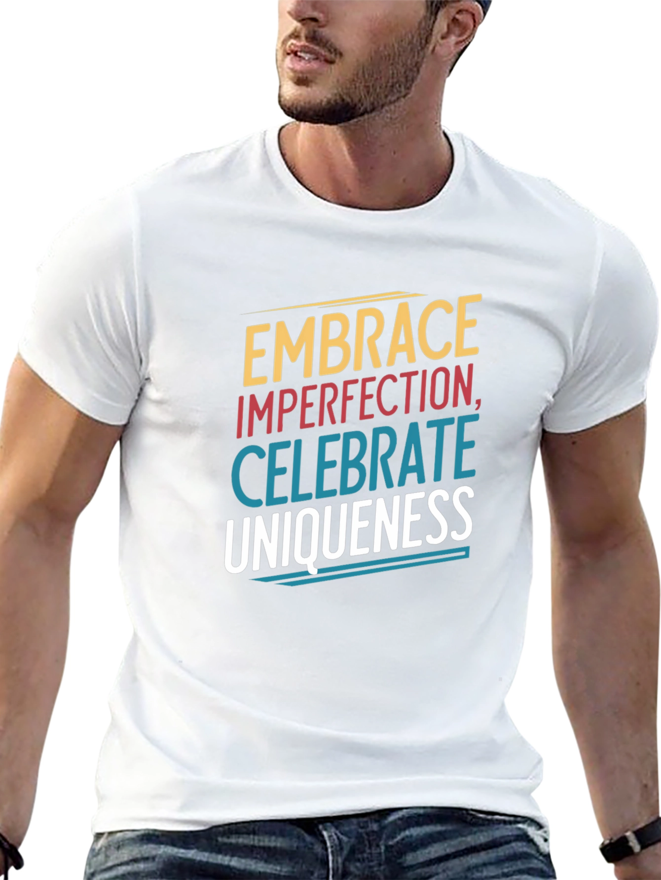 Embrace Imperfection Graphic Tee - Celebrate Uniqueness T-Shirt