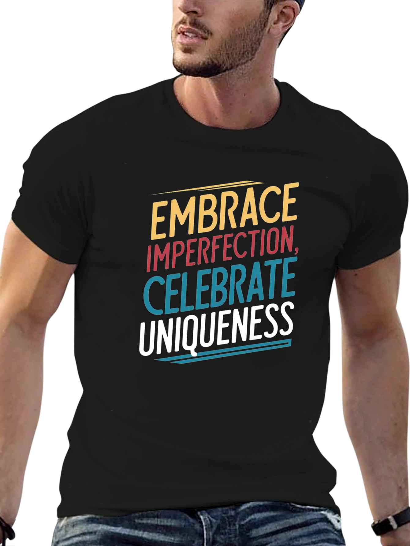 Embrace Imperfection Graphic Tee - Celebrate Uniqueness T-Shirt