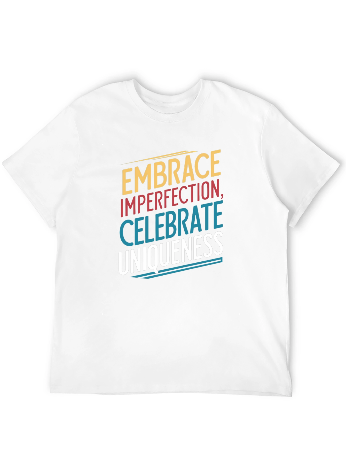 Embrace Imperfection Graphic Tee - Celebrate Uniqueness T-Shirt