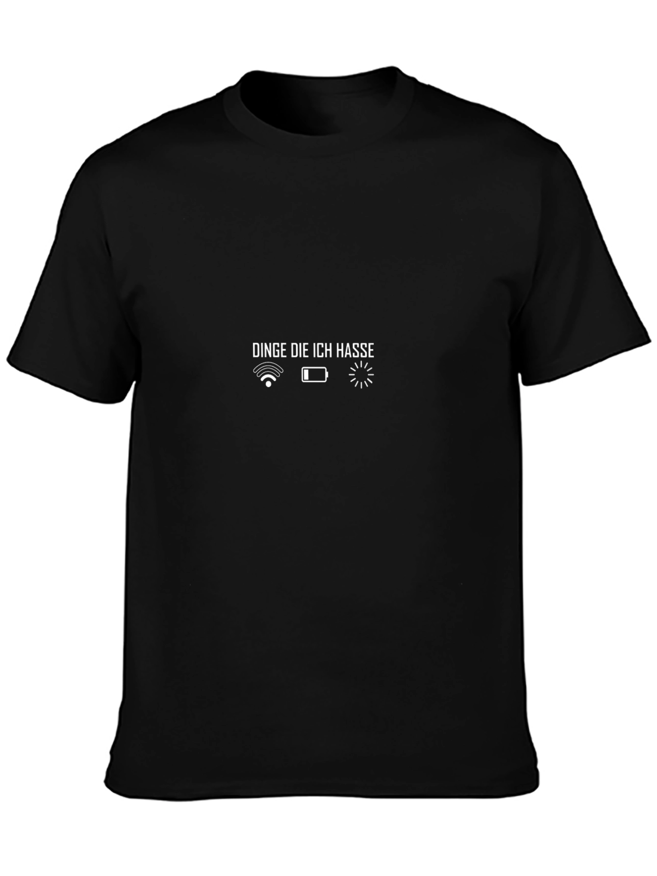 Things I Hate T-Shirt - No WiFi No Battery