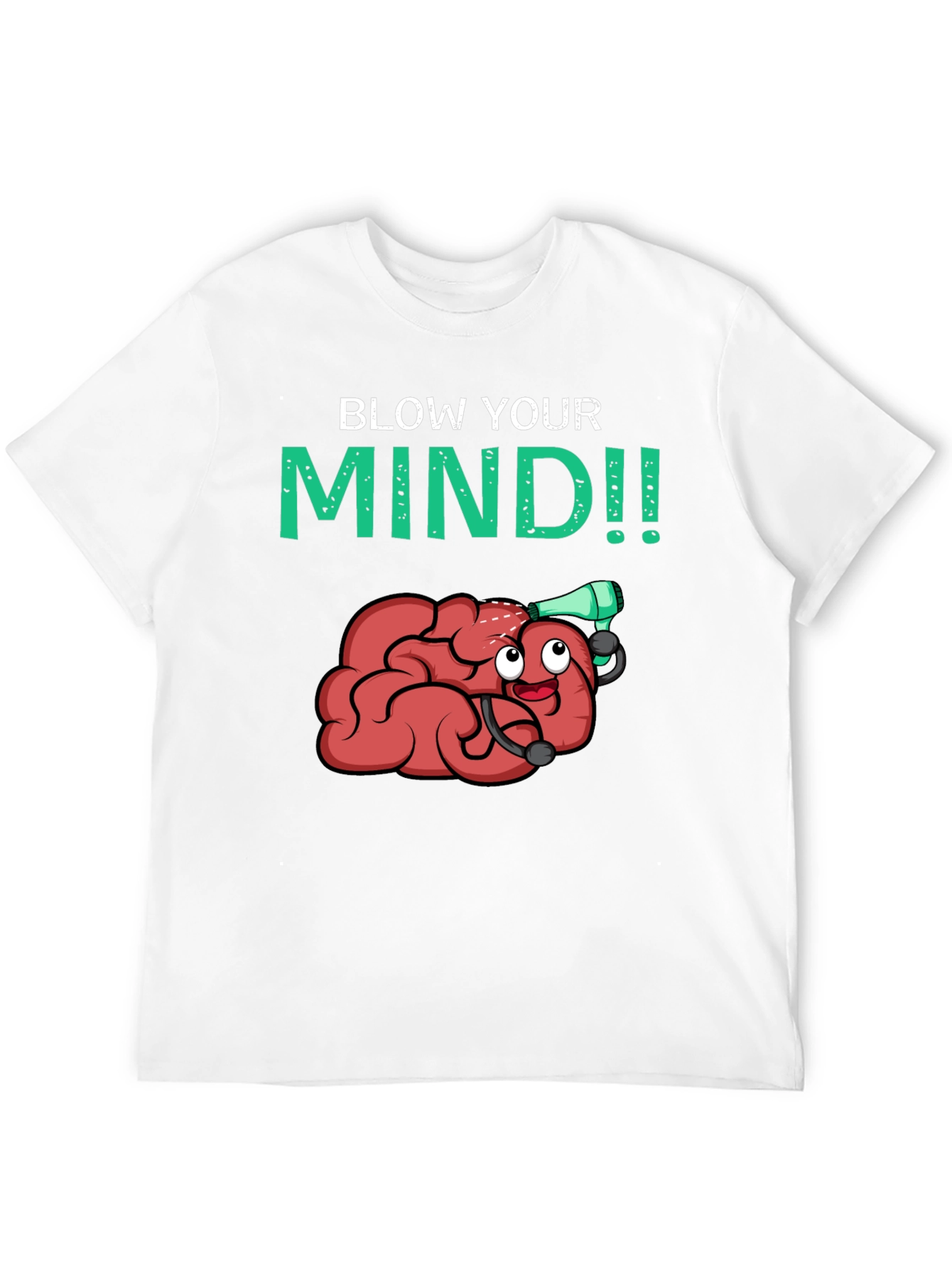 Blow Your Mind T-Shirt - Funny Brain Cartoon Tee