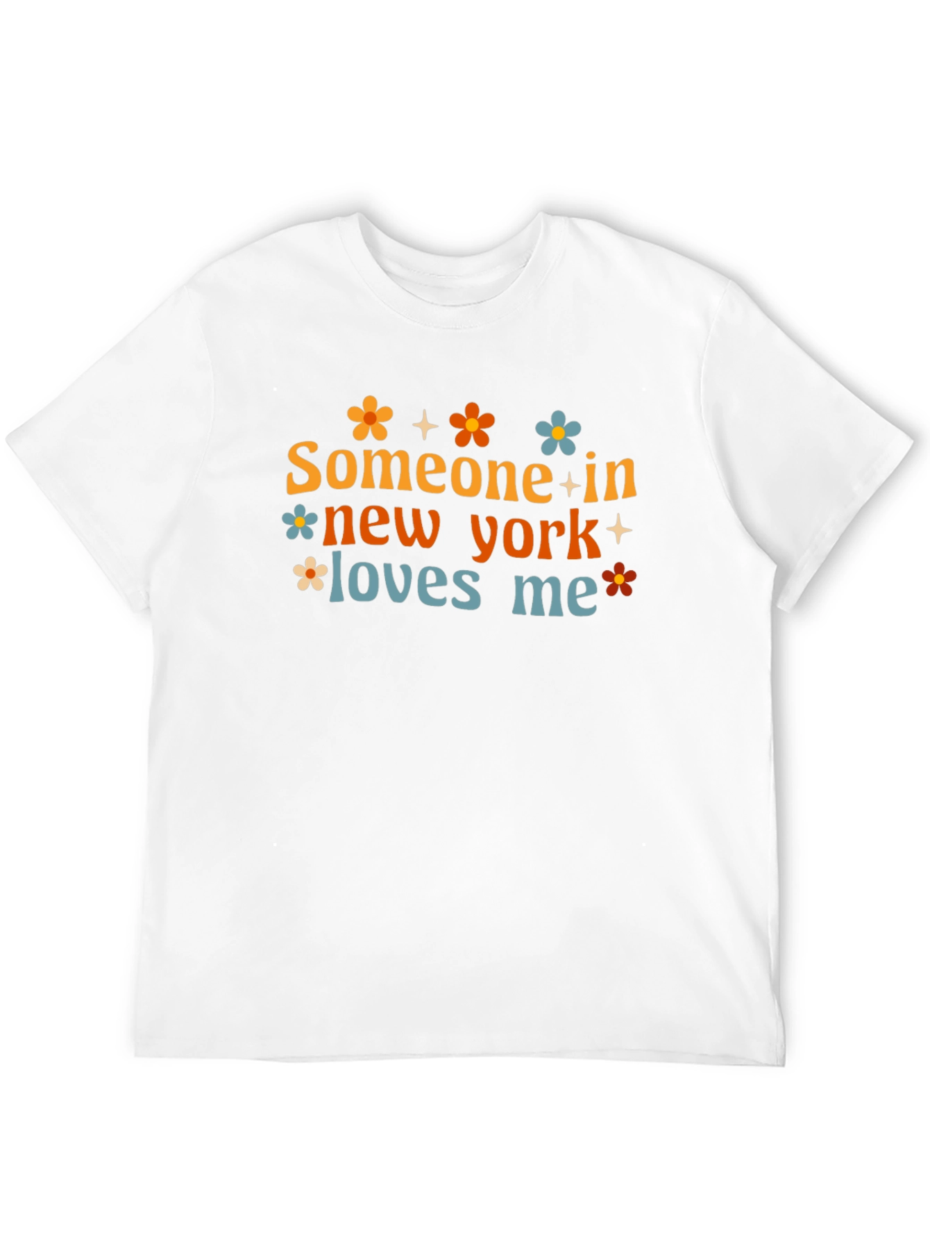 Someone in New York Loves Me T-Shirt